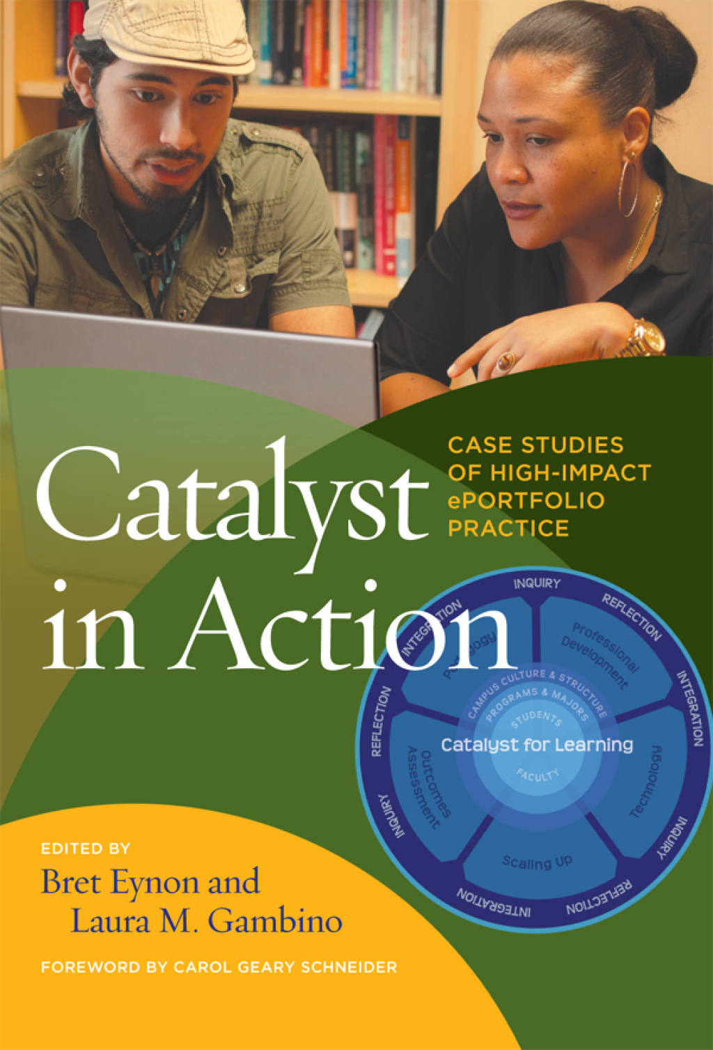 Catalyst in Action Case Studies of High-Impact ePortfolio Practice 1st ...