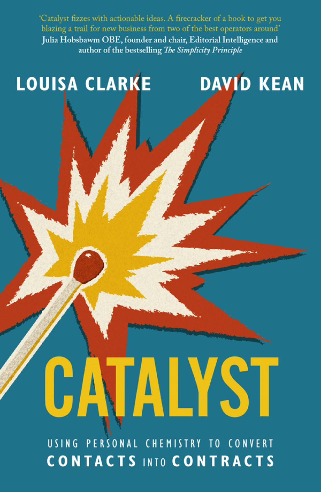 Catalyst Using personal chemistry to convert contacts into contracts - (PDF/EPUB Version)