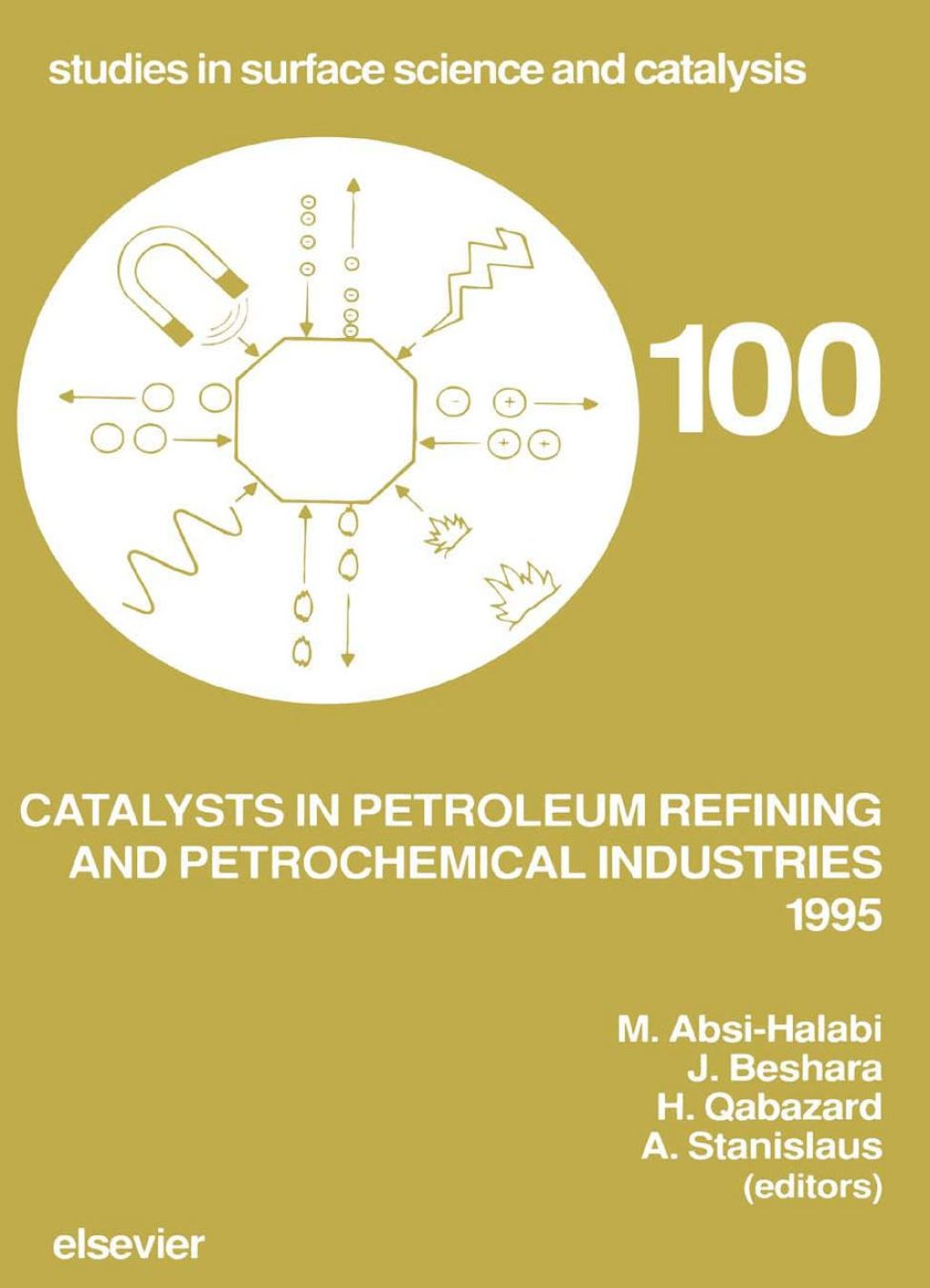 Catalysts in Petroleum Refining and Petrochemical Industries 1995 â€“ PDF/EPUB Version Downloadable