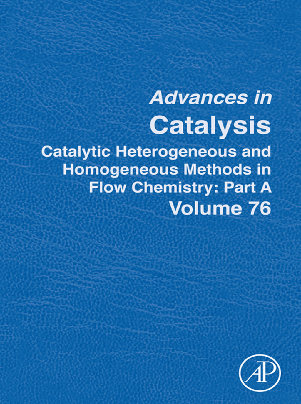 Catalytic Heterogeneous and Homogeneous Methods in Flow Chemistry Part A â€“ PDF/EPUB Version Downloadable