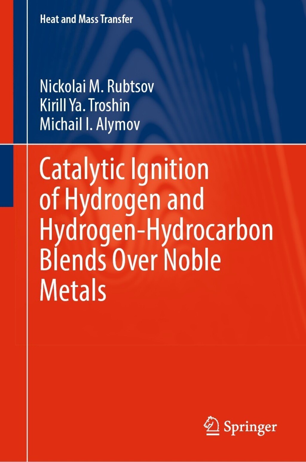 Catalytic Ignition of Hydrogen and Hydrogen-Hydrocarbon Blends Over ...
