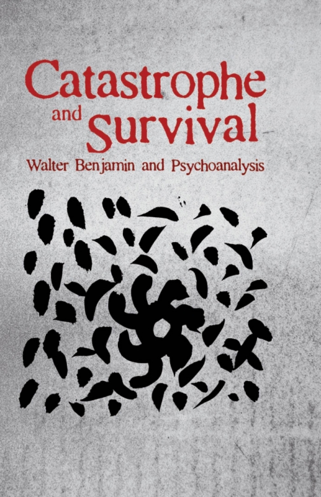 Catastrophe and Survival: Walter Benjamin and Psychoanalysis 1st Edition – PDF/EPUB Version Downloadable Catastrophe and Survival: Walter Benjamin and Psychoanalysis 1st Edition – PDF/EPUB Version Downloadable - Image 1
