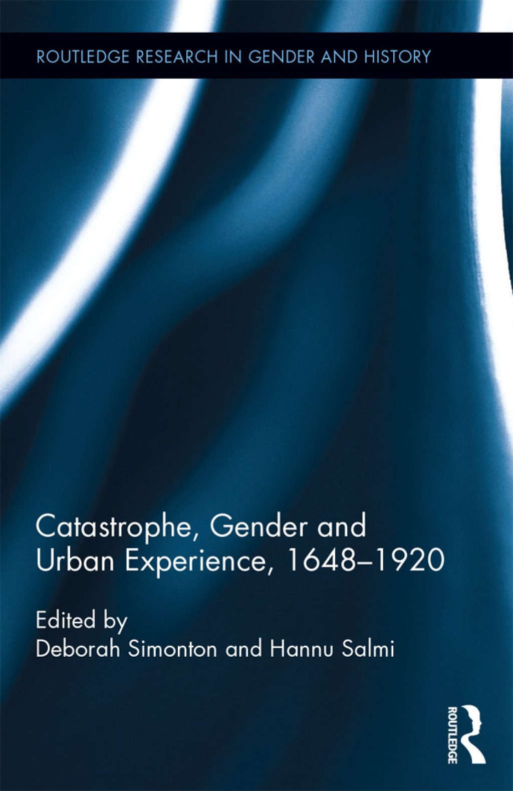 Catastrophe, Gender and Urban Experience, 1648-1920 1st Edition â€“ PDF/EPUB Version Downloadable