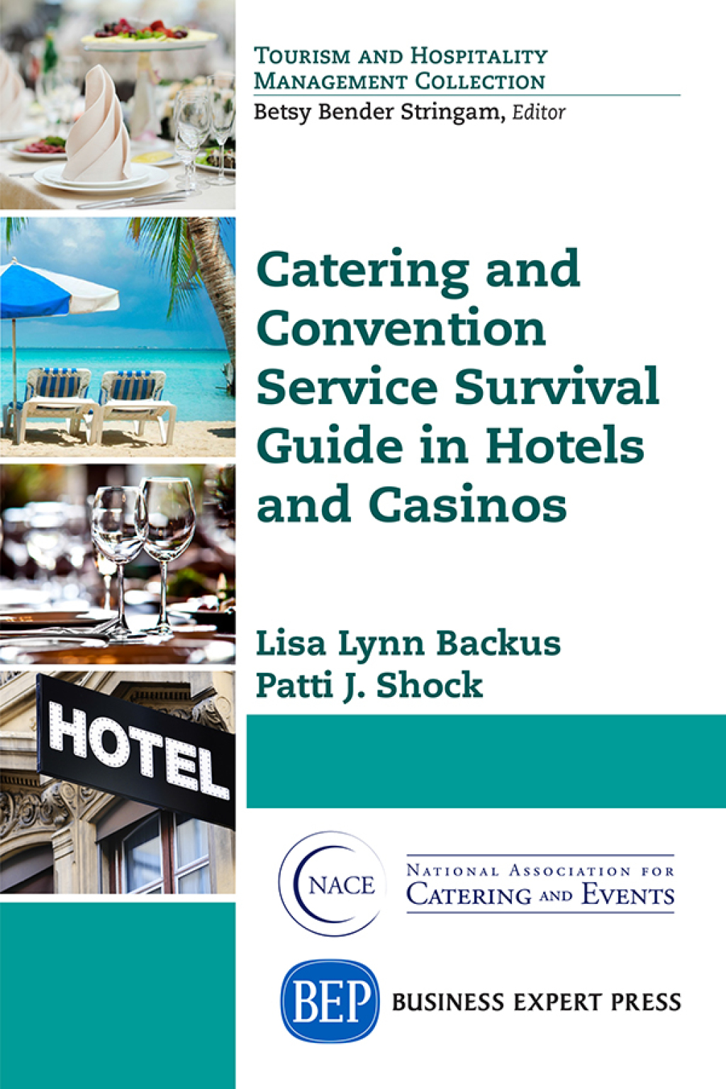Catering and Convention Service Survival Guide in Hotels and Casinos - (PDF/EPUB Version)