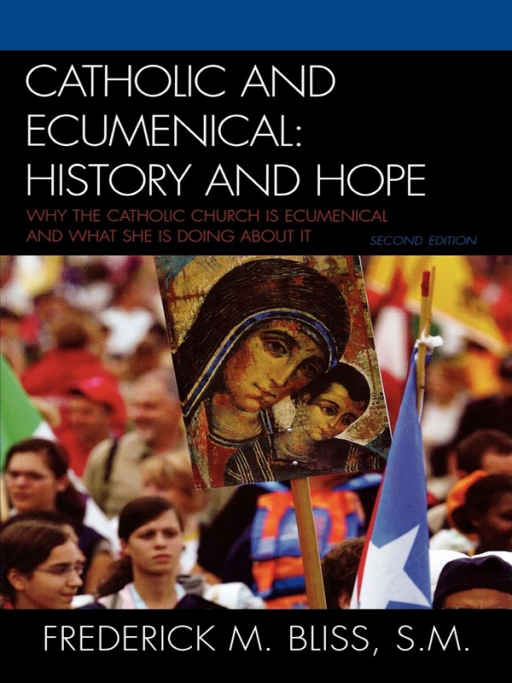 Catholic and Ecumenical History and Hope 2nd Edition â€“ PDF/EPUB Version Downloadable