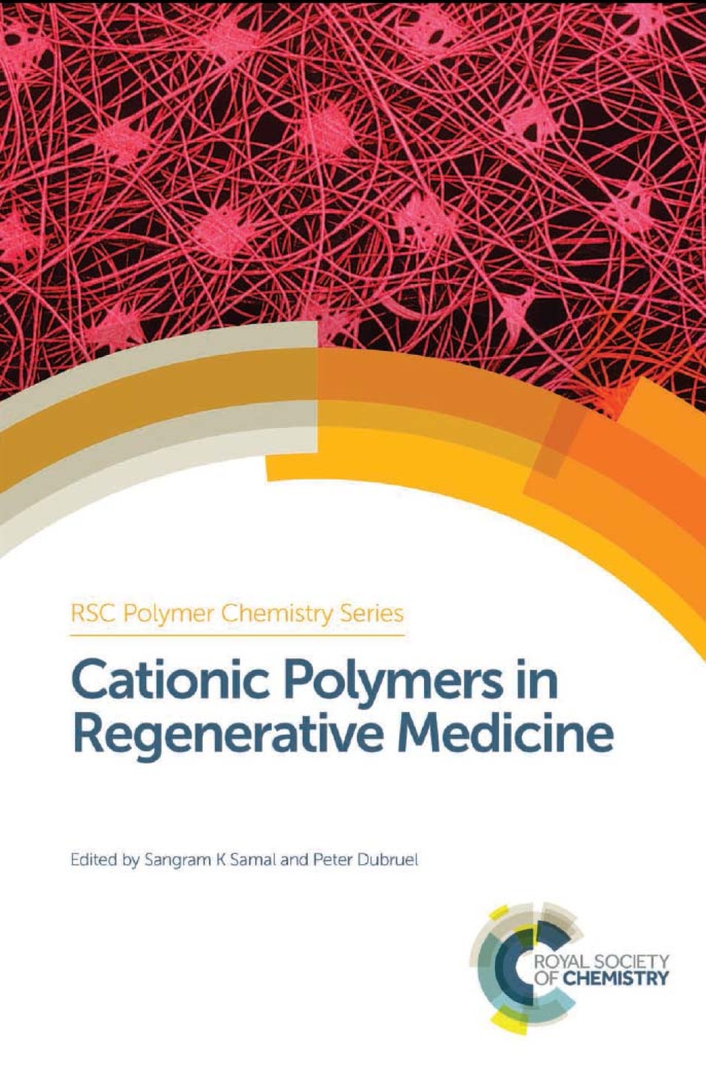 Cationic Polymers in Regenerative Medicine 1st Edition â€“ PDF/EPUB Version Downloadable