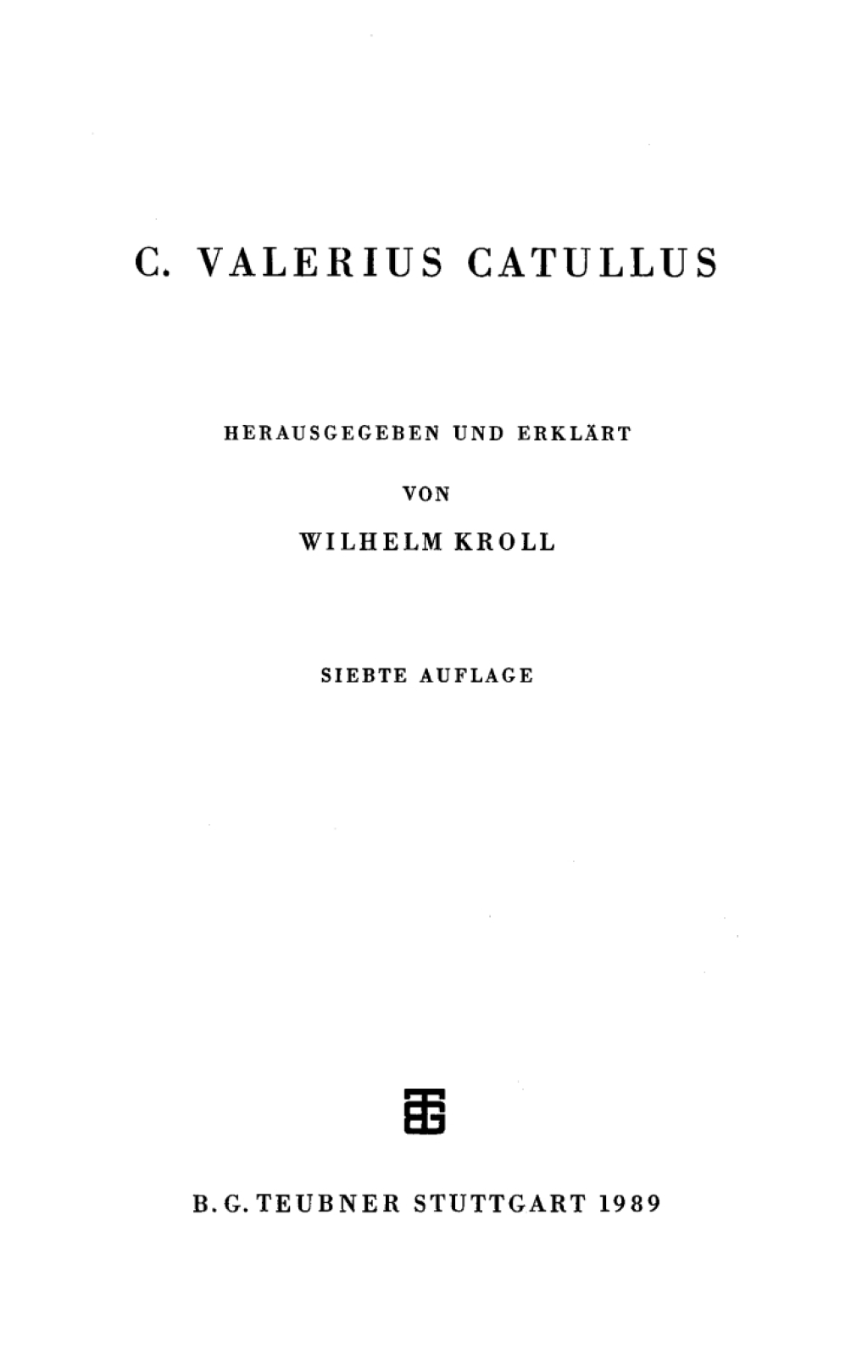 Catull Lateinischer Text mit deutschsprachigen Anmerkungen 7th Edition â€“ PDF/EPUB Version Downloadable