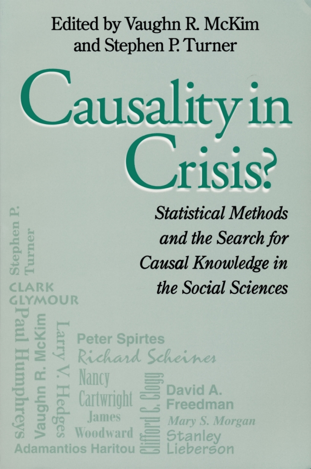 Causality In Crisis? Statistical Methods & Search for Causal Knowledge in Social Sciences - (PDF/EPUB Version)