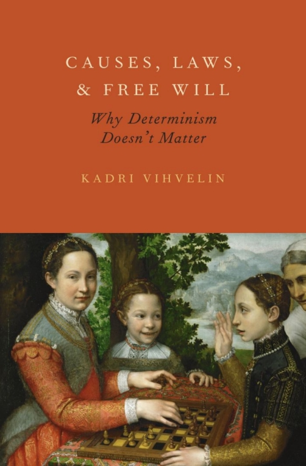 Causes, Laws, and Free Will Why Determinism Doesn't Matter â€“ PDF/EPUB Version Downloadable