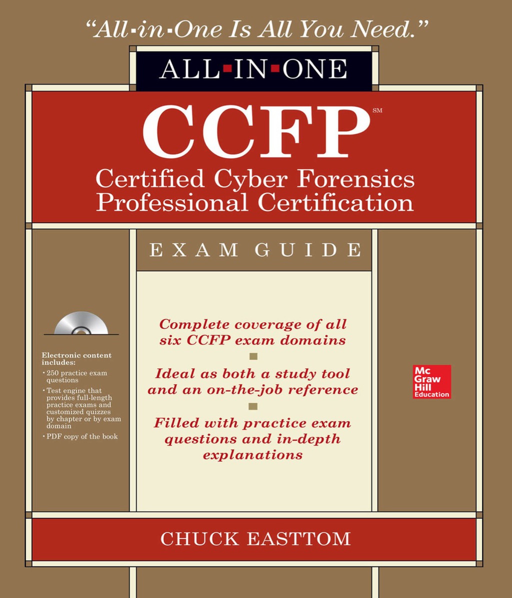 CCFP Certified Cyber Forensics Professional All-in-One Exam Guide 1st ...