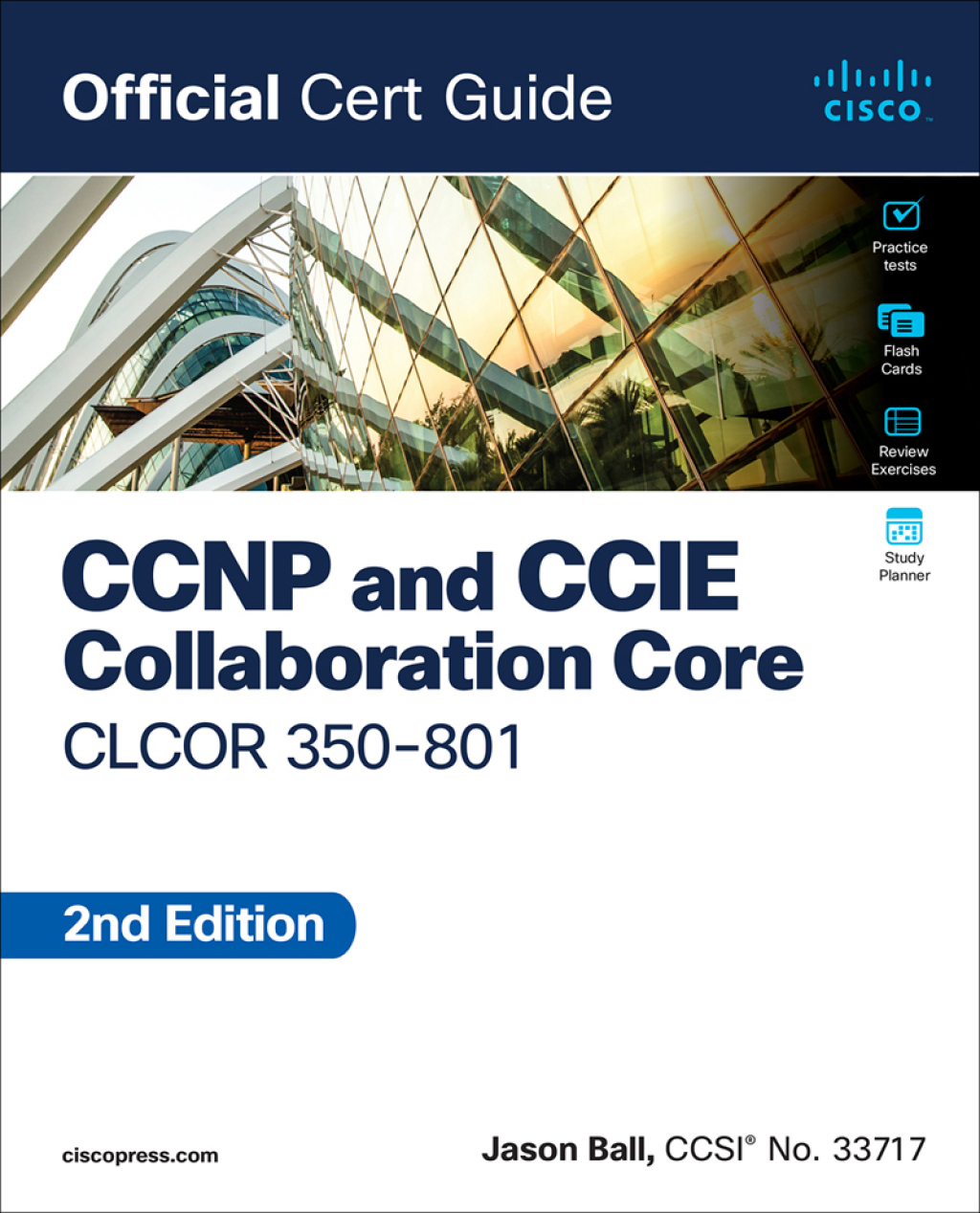 CCNP and CCIE Collaboration Core CLCOR 350-801 Official Cert Guide 2nd Edition â€“ PDF/EPUB Version Downloadable