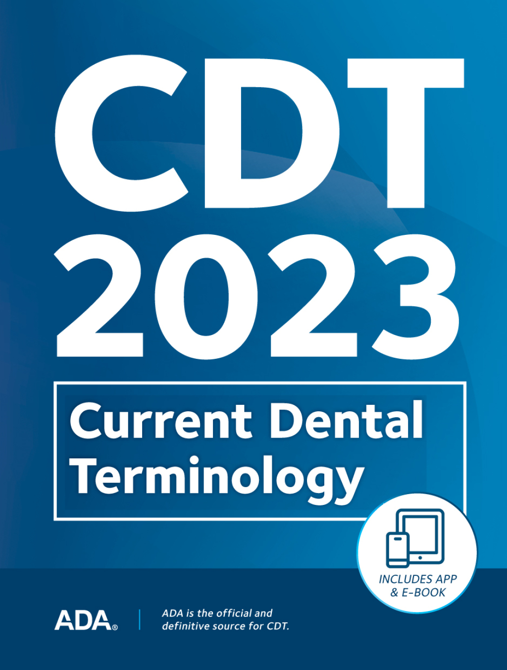 CDT 2023 Current Dental Terminology â€“ PDF/EPUB Version Downloadable