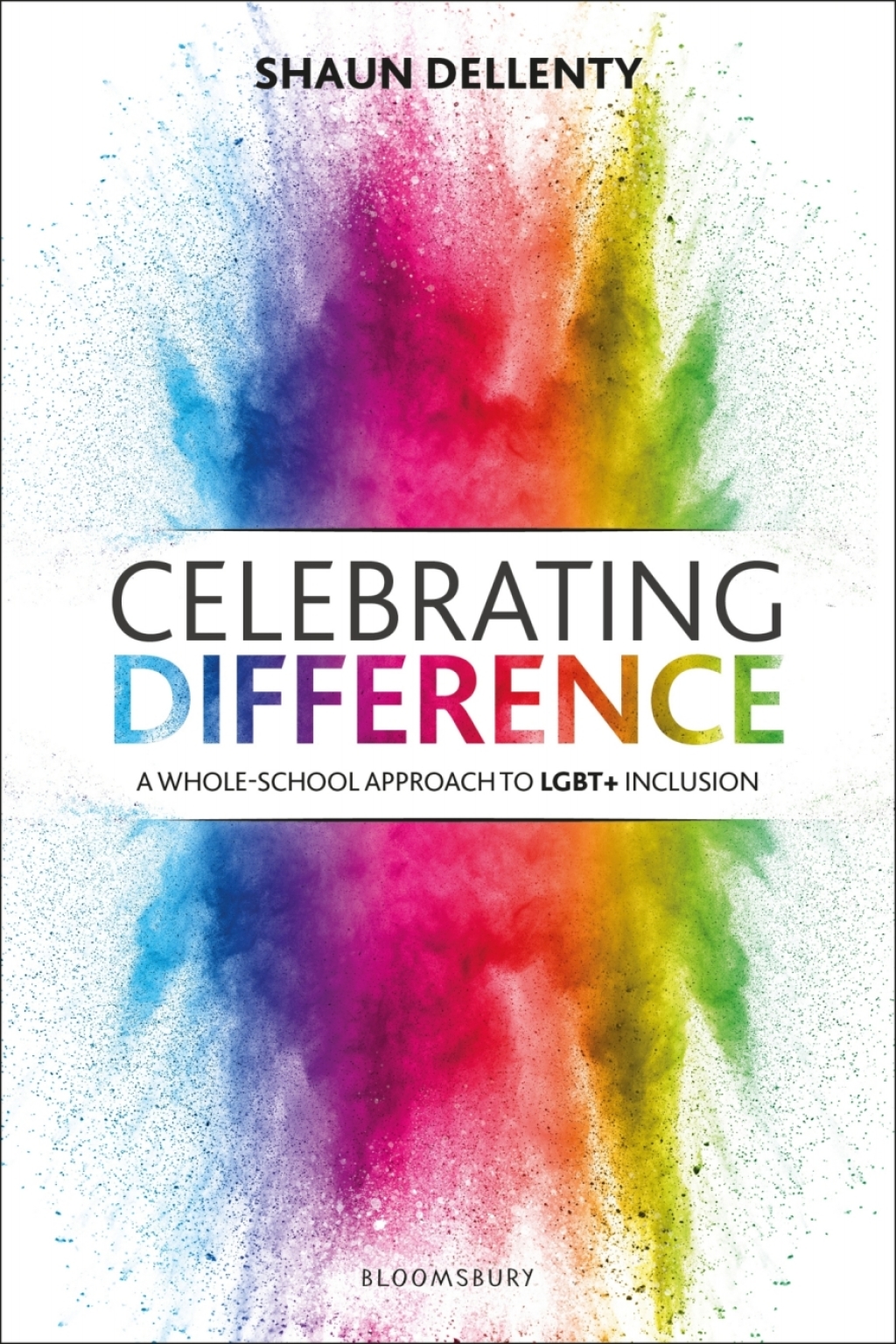 Celebrating Difference A whole-school approach to LGBT inclusion 1st Edition - (PDF/EPUB Version)