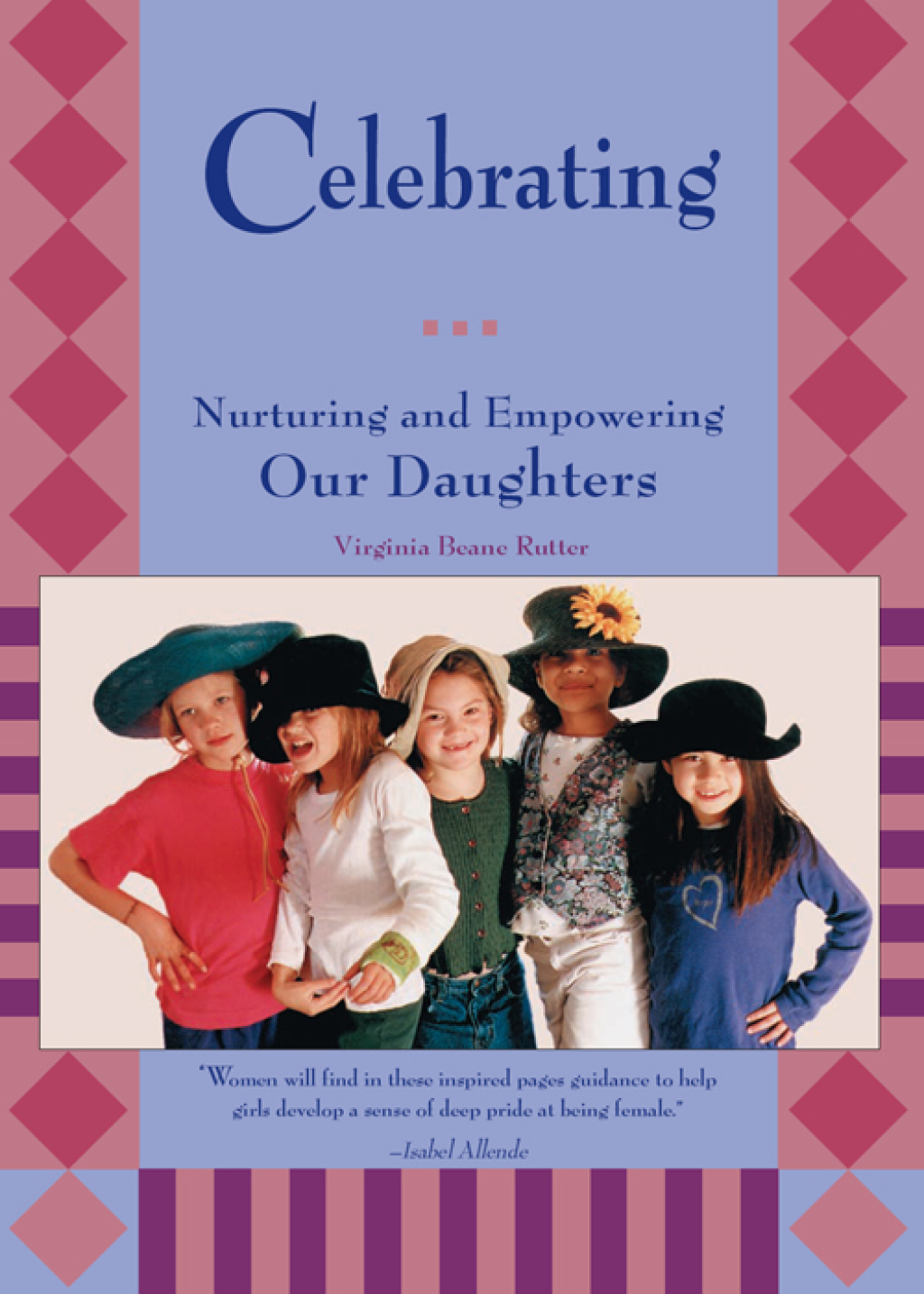 Celebrating Girls Nurturing and Empowering Our Daughters - (PDF/EPUB Version)