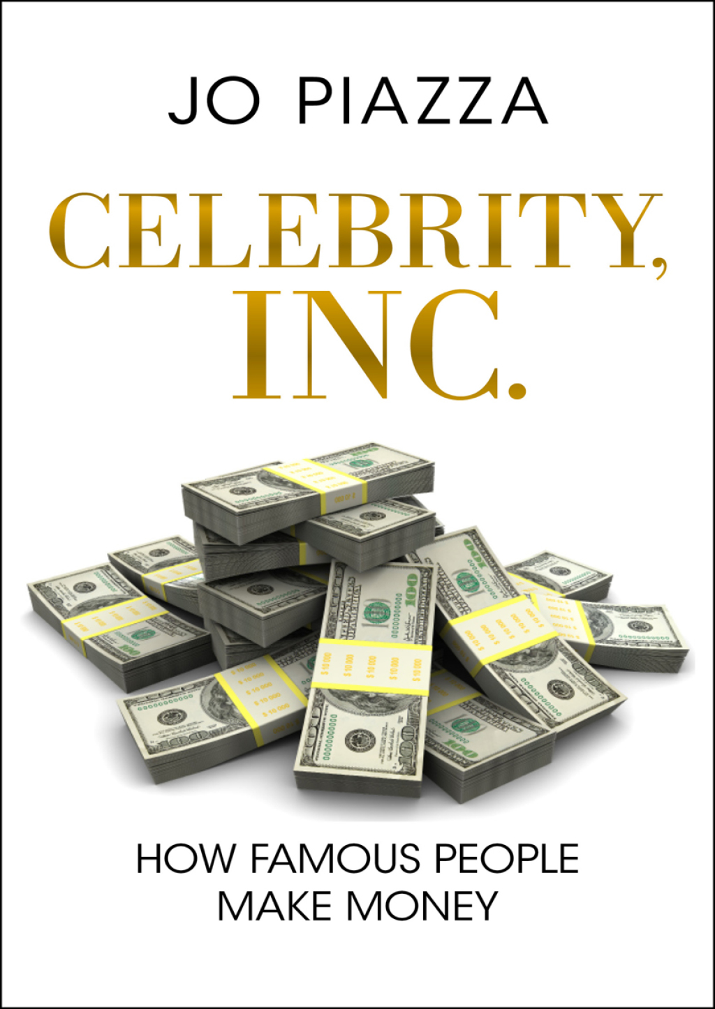 Celebrity, Inc. How Famous People Make Money - (PDF/EPUB Version)