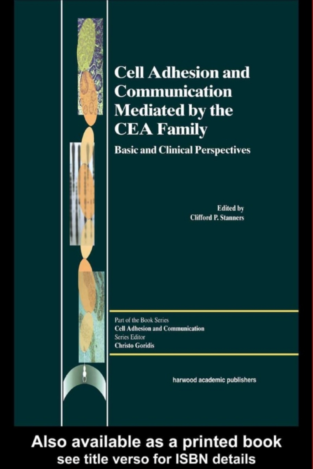 Cell Adhesion and Communication Mediated by the CEA Family 1st Edition â€“ PDF/EPUB Version Downloadable