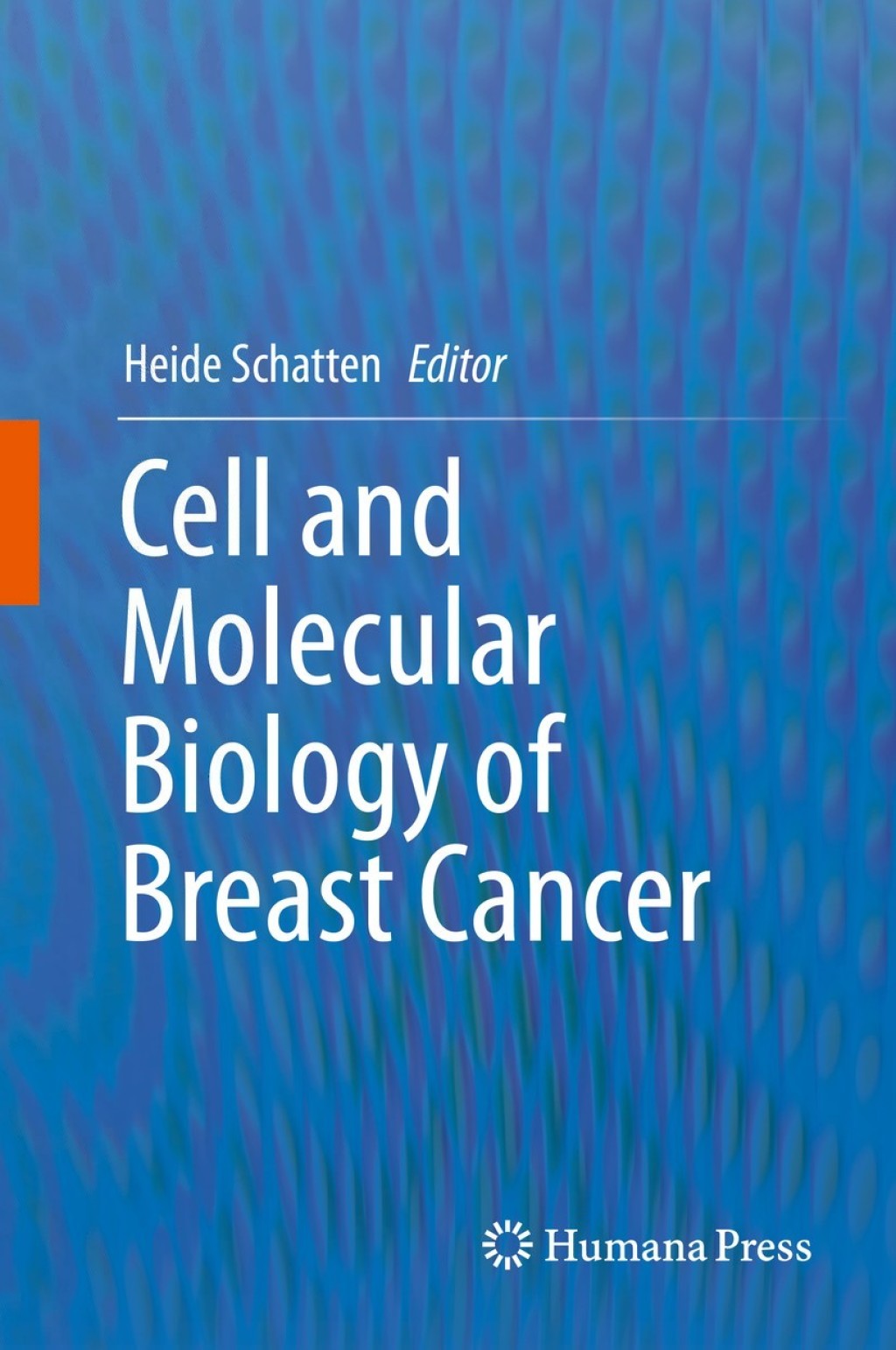 Cell and Molecular Biology of Breast Cancer â€“ PDF/EPUB Version ...