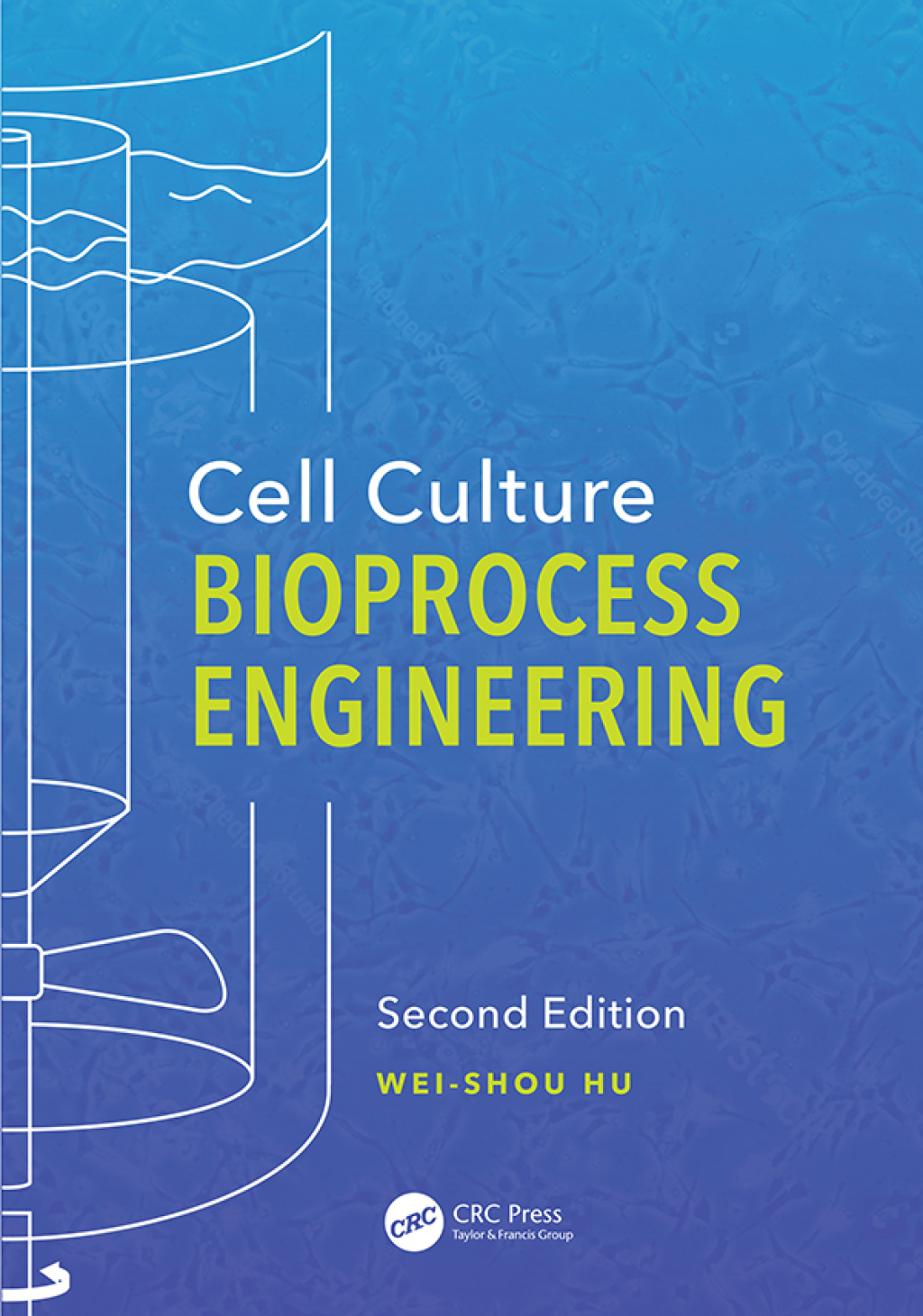Cell Culture Bioprocess Engineering 2nd Edition â€“ PDF/EPUB Version Downloadable