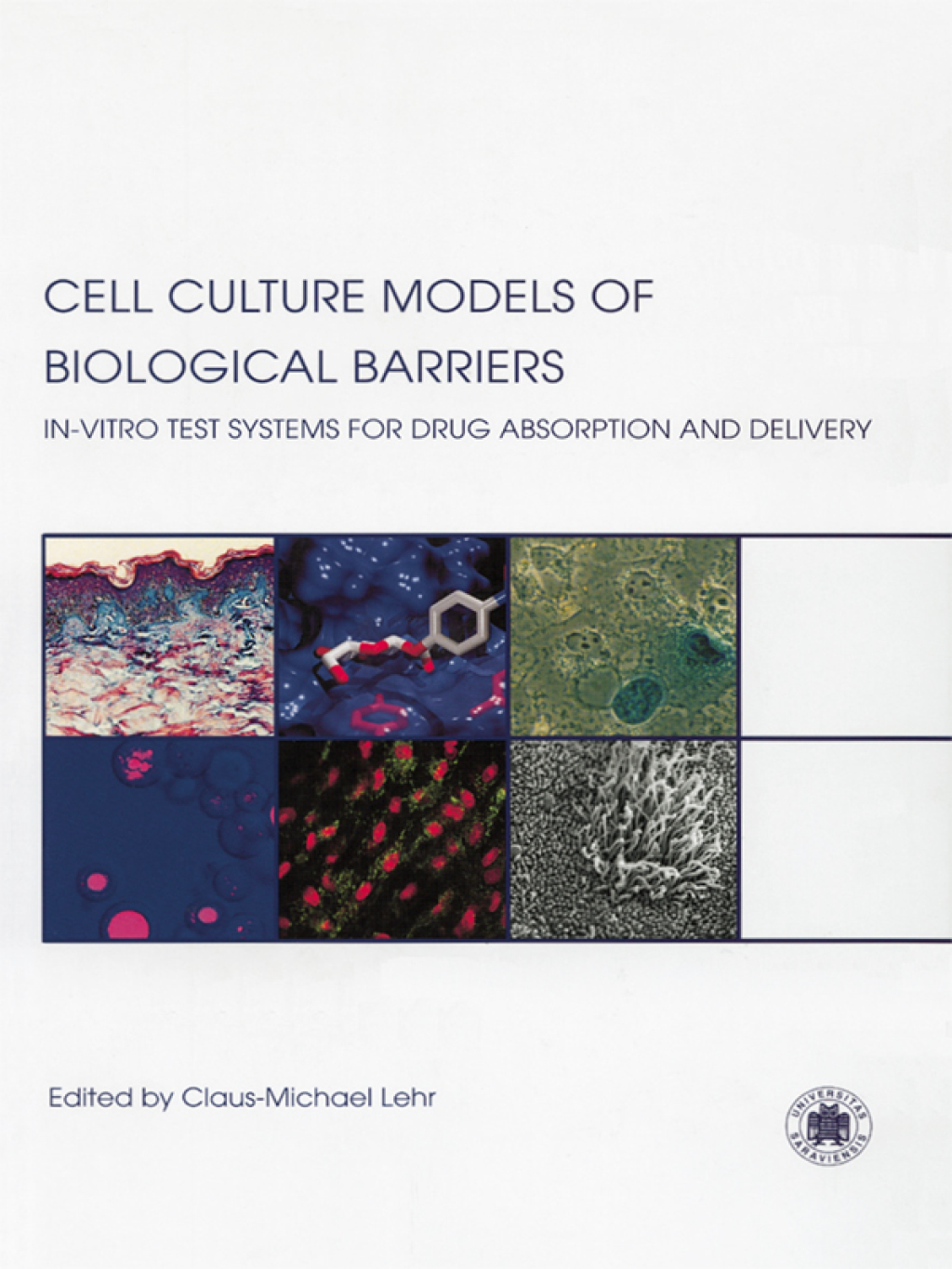 Cell Culture Models of Biological Barriers In vitro Test Systems for ...