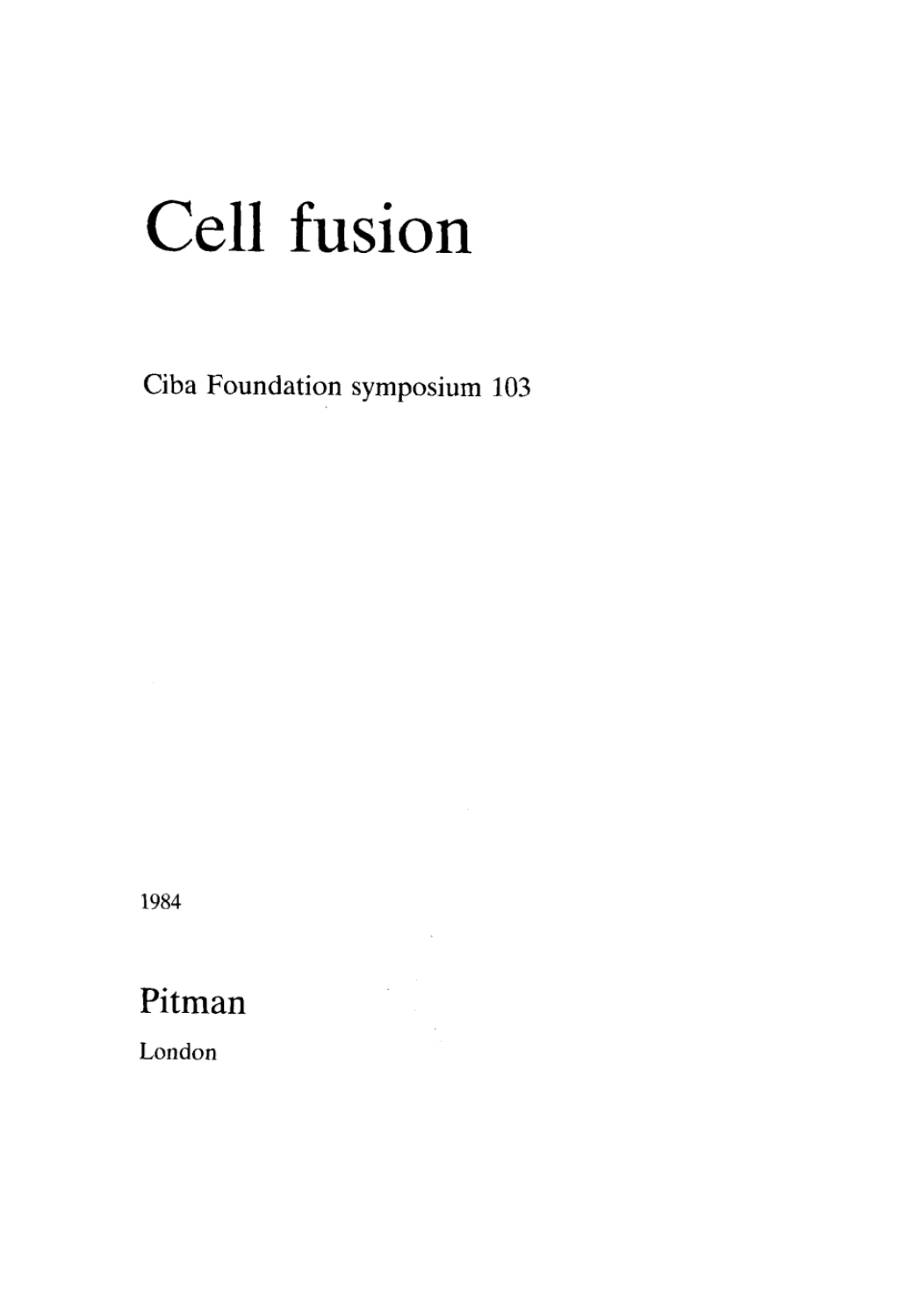 Cell Fusion 1st Edition â€“ PDF/EPUB Version Downloadable