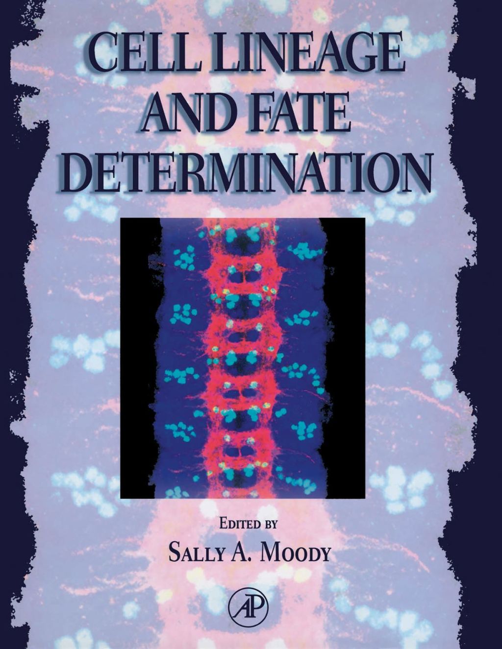 Cell Lineage and Fate Determination â€“ PDF/EPUB Version Downloadable