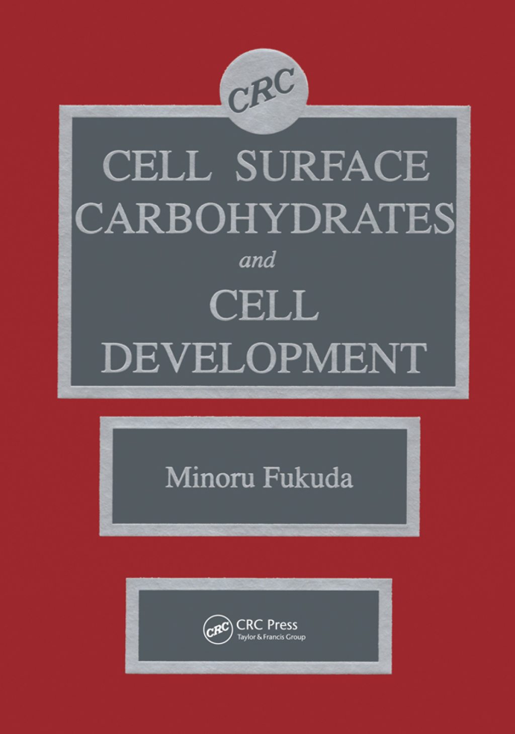 Cell Surface Carbohydrates and Cell Development 1st Edition â€“ PDF/EPUB Version Downloadable