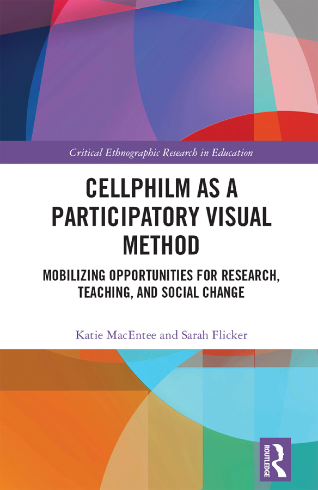 Cellphilm as a Participatory Visual Method Mobilizing Opportunities for ...