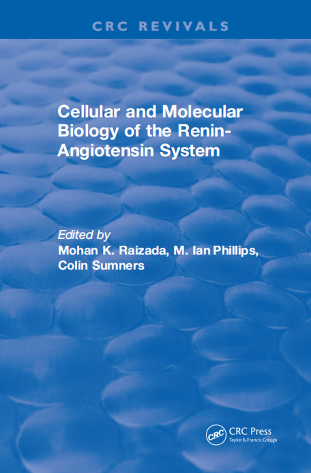 Cellular and Molecular Biology of the Renin-Angiotensin System 1st Edition â€“ PDF/EPUB Version Downloadable