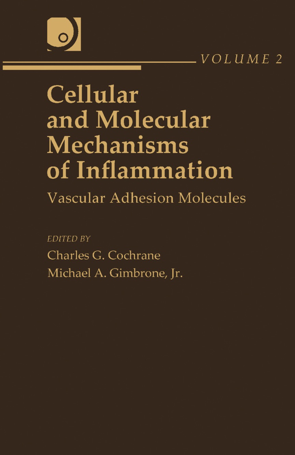 Cellular and Molecular Mechanisms of Inflammation Vascular Adhesion ...