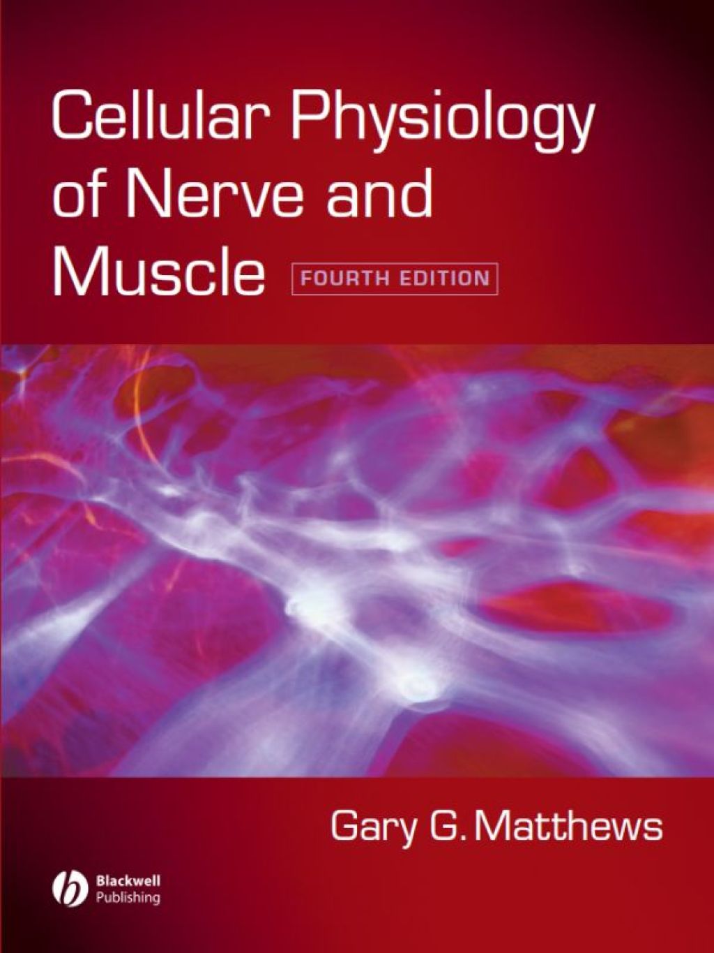 Cellular Physiology of Nerve and Muscle 4th Edition â€“ PDF/EPUB ...
