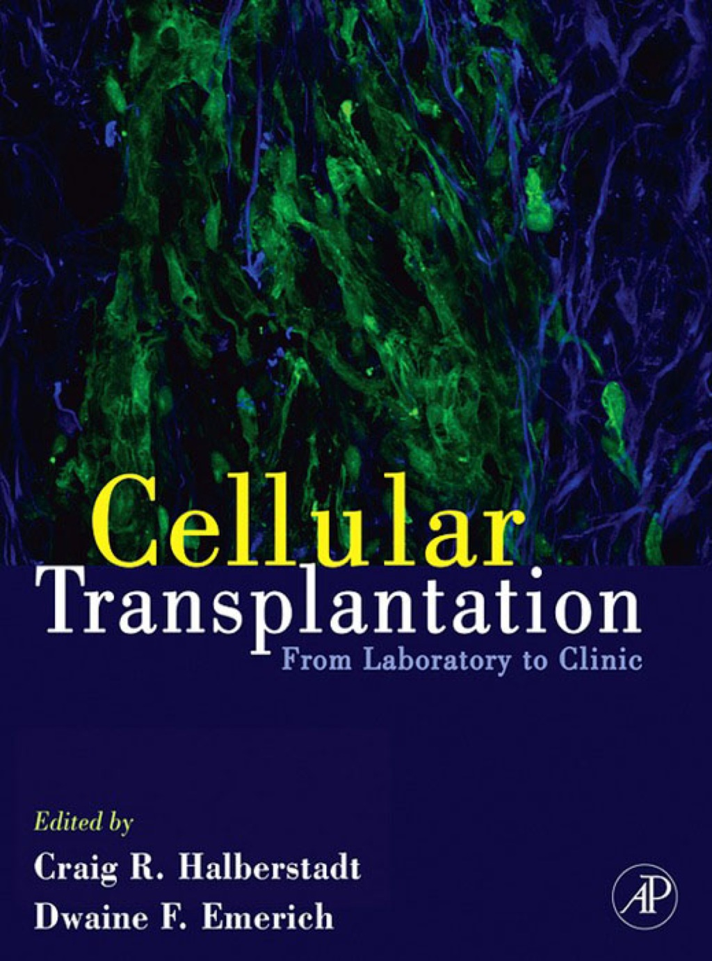 Cellular Transplantation â€“ PDF/EPUB Version Downloadable