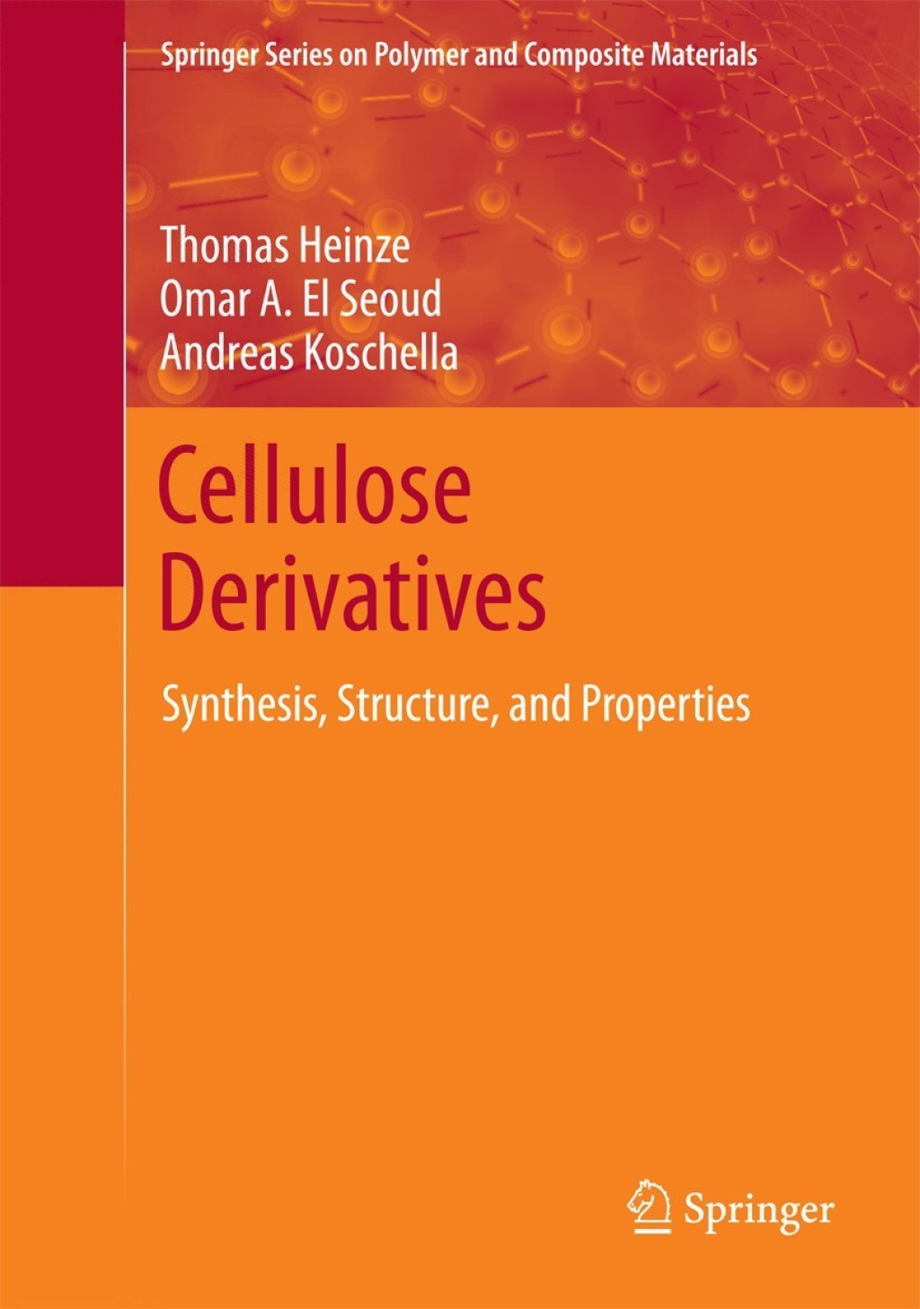 Cellulose Derivatives Synthesis, Structure, and Properties â€“ PDF/EPUB Version Downloadable