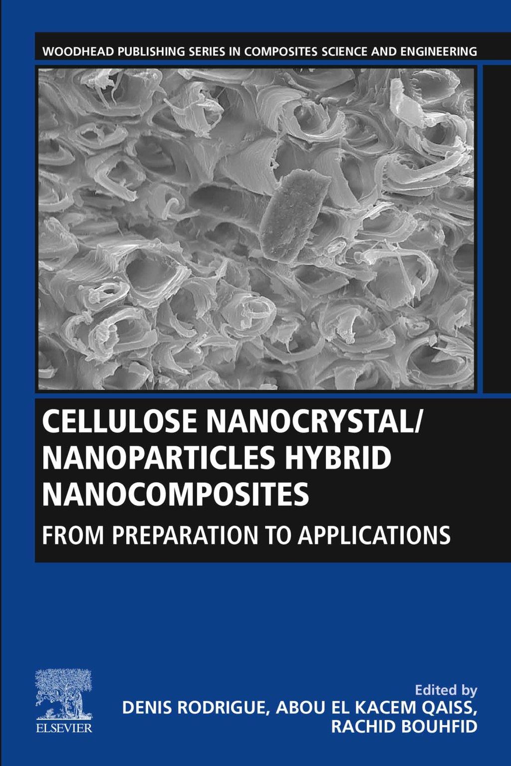 Cellulose Nanocrystal/Nanoparticles Hybrid Nanocomposites From Preparation to Applications â€“ PDF/EPUB Version Downloadable