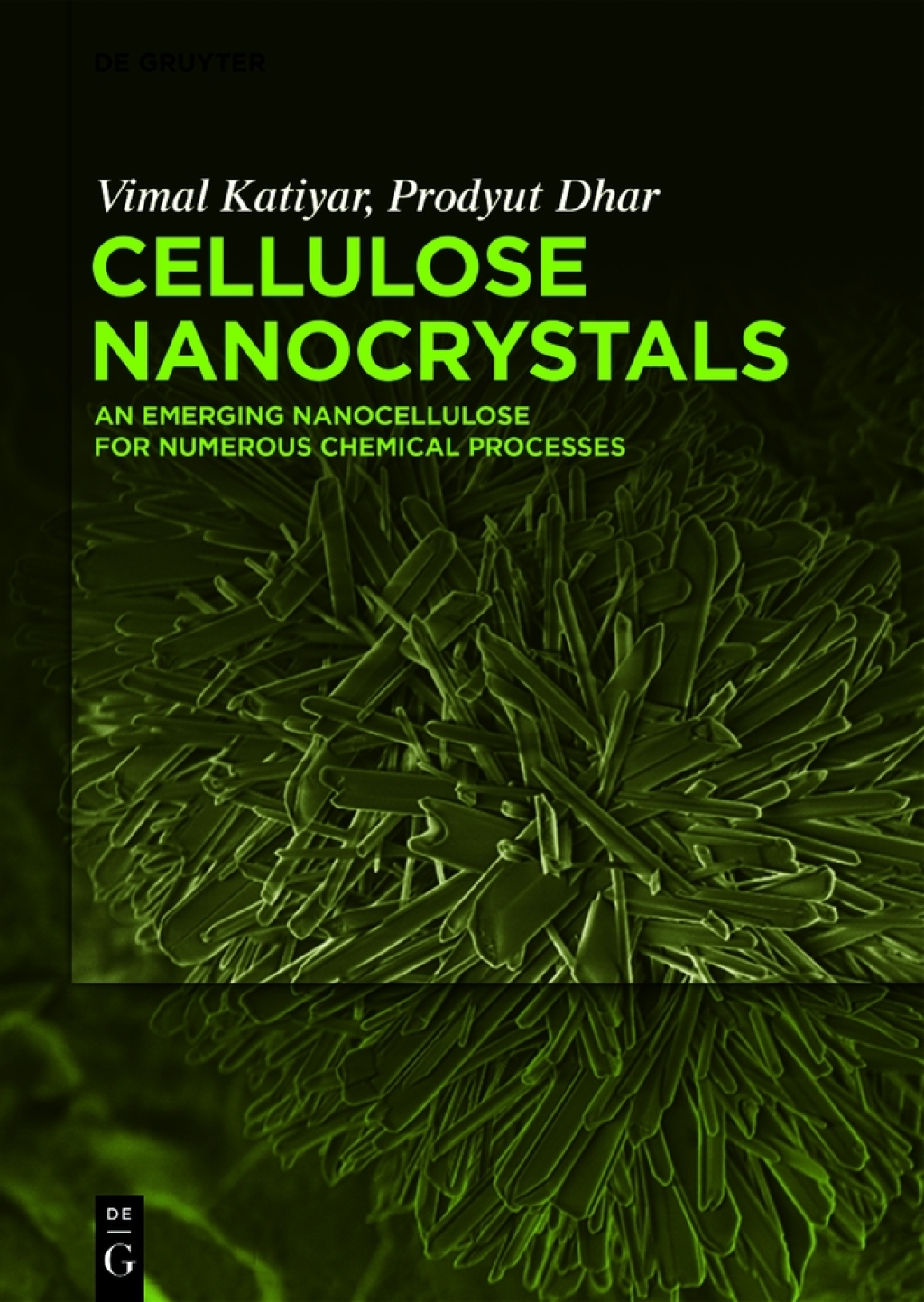 Cellulose Nanocrystals An Emerging Nanocellulose for Numerous Chemical Processes 1st Edition â€“ PDF/EPUB Version Downloadable