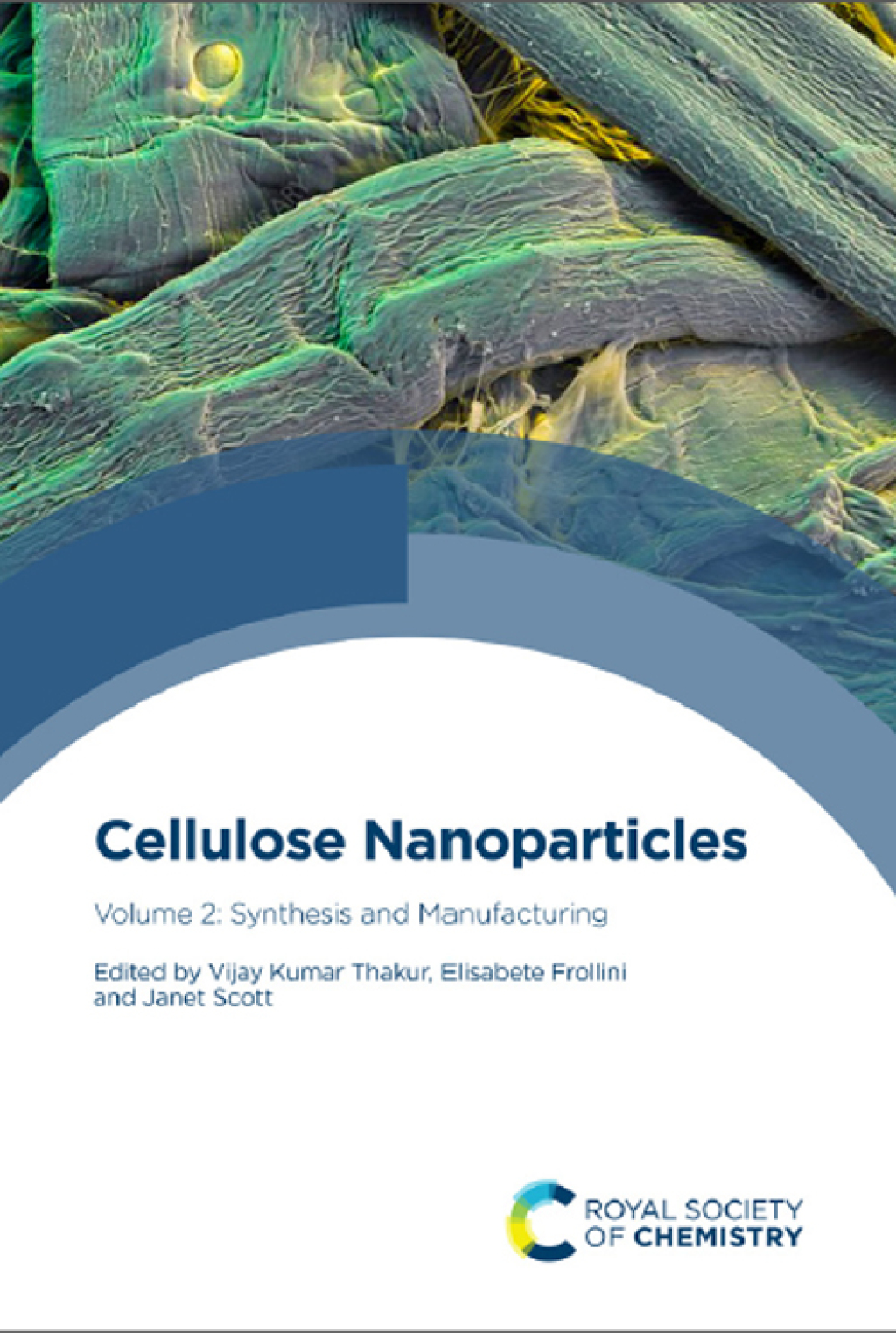 Cellulose Nanoparticles Volume 2: Synthesis and Manufacturing 1st Edition â€“ PDF/EPUB Version Downloadable