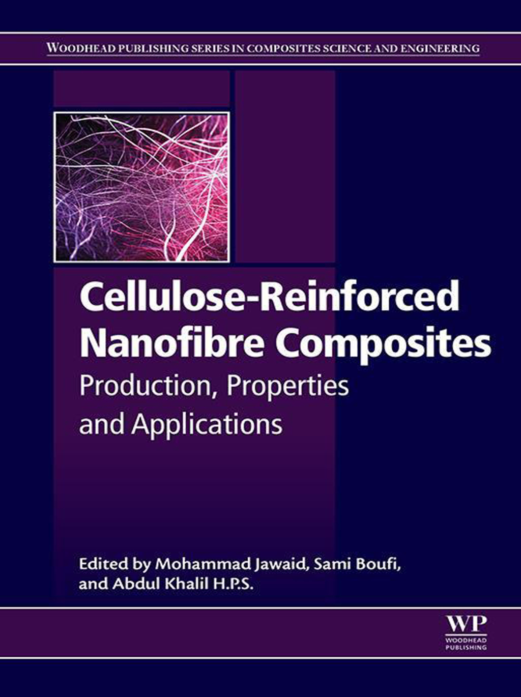Cellulose-Reinforced Nanofibre Composites Production, Properties and Applications â€“ PDF/EPUB Version Downloadable