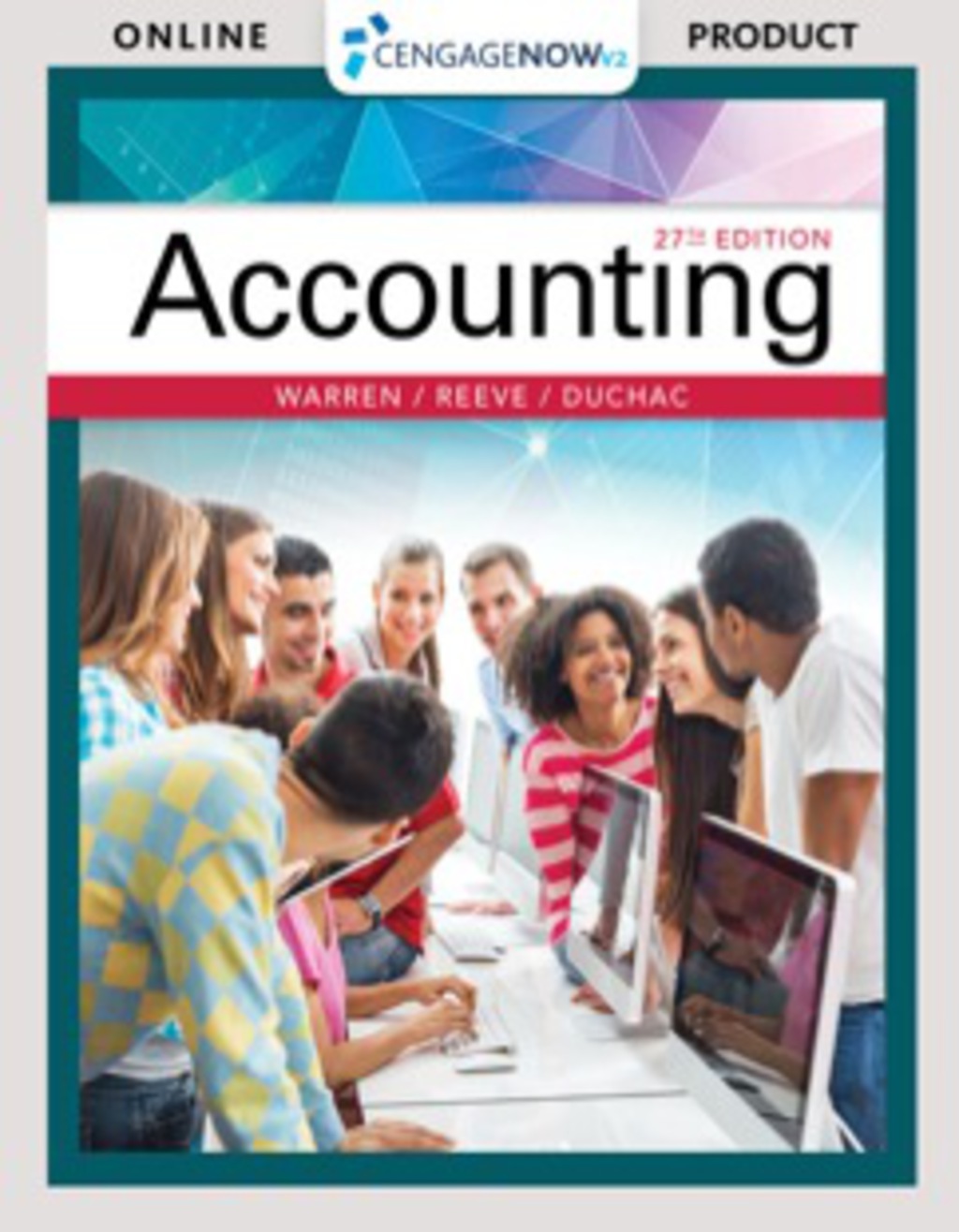 CengageNOWv2 for Warren/Reeve/Duchacâ€™s Accounting 27th Edition â€“ PDF/EPUB Version Downloadable