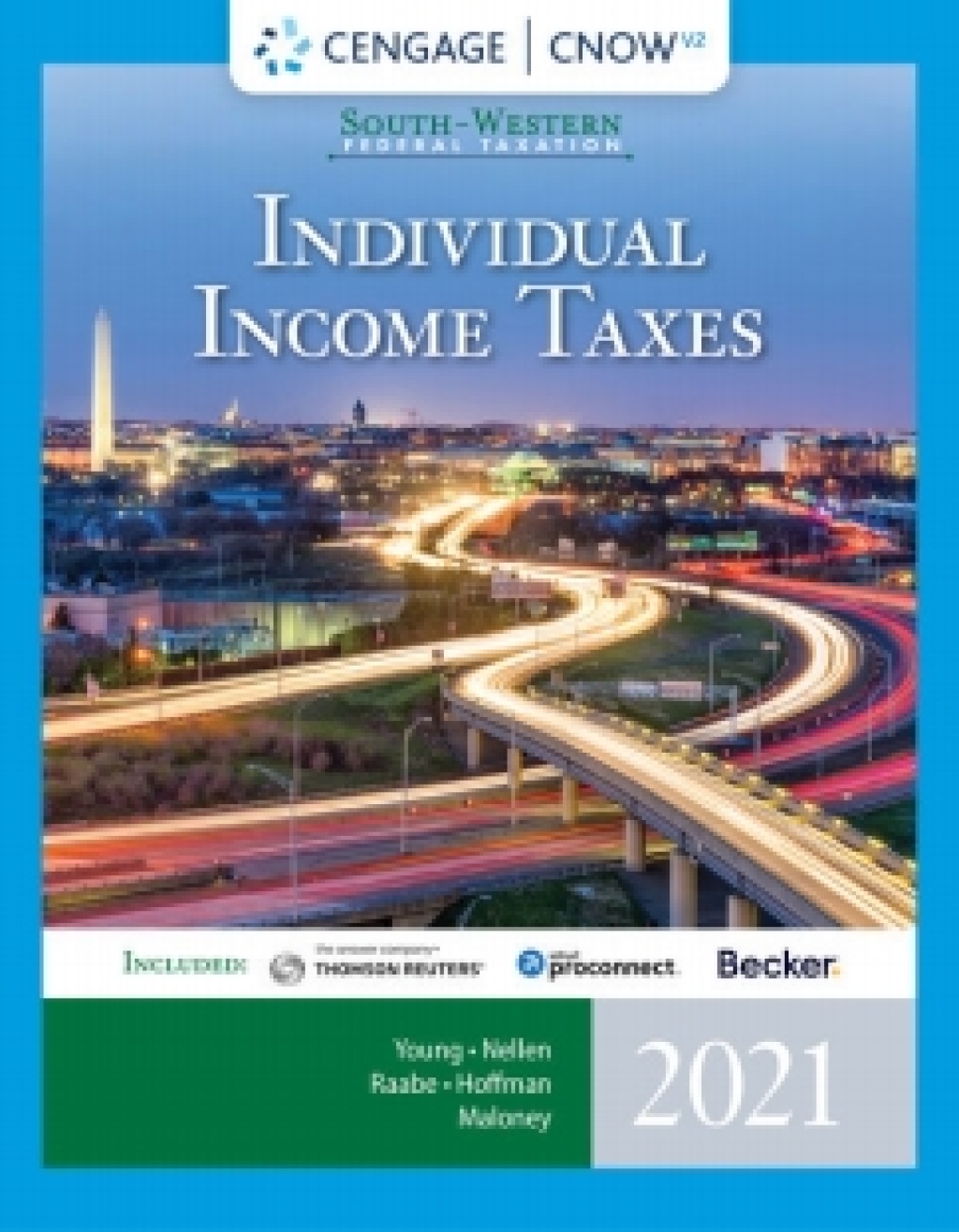 CengageNOWv2 for Young/Nellen/Raabe/Hoffman/Maloney's South-Western Federal Taxation 2021: Individual Income Taxes 44th Edition â€“ PDF/EPUB Version Downloadable