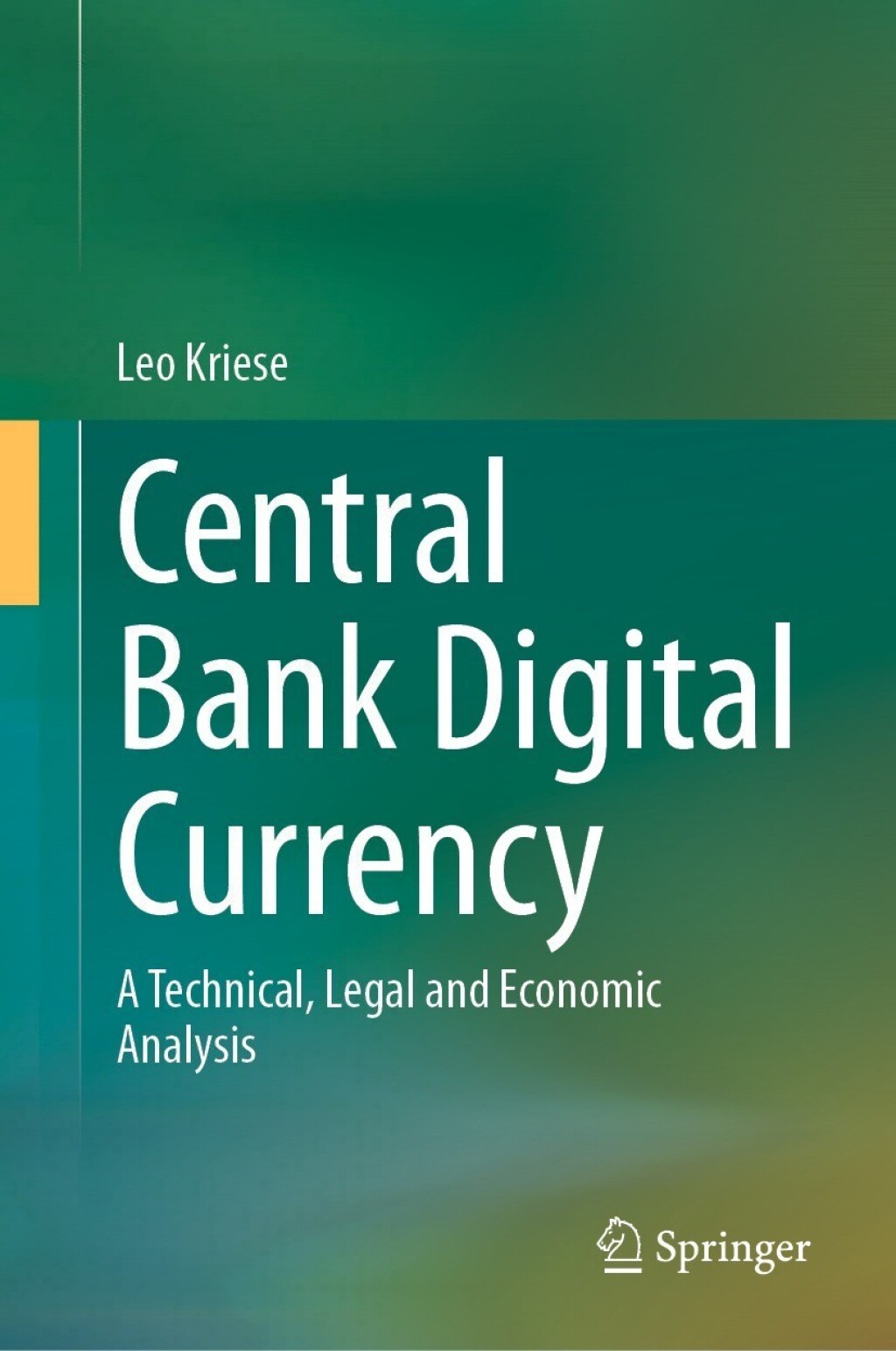 Central Bank Digital Currency A Technical, Legal and Economic Analysis â€“ PDF/EPUB Version Downloadable