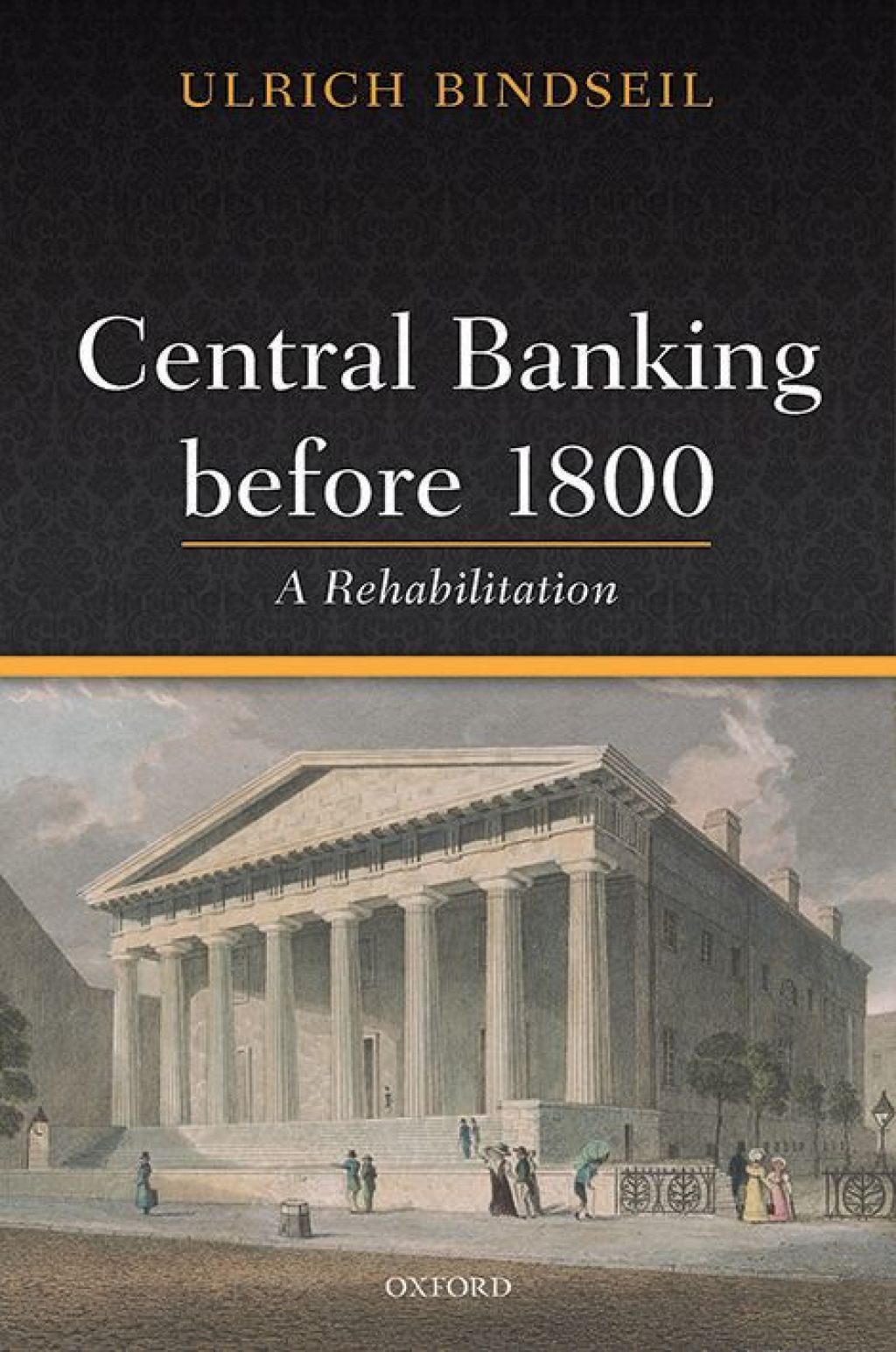 Central Banking before 1800 A Rehabilitation  â€“ PDF/EPUB Version Downloadable
