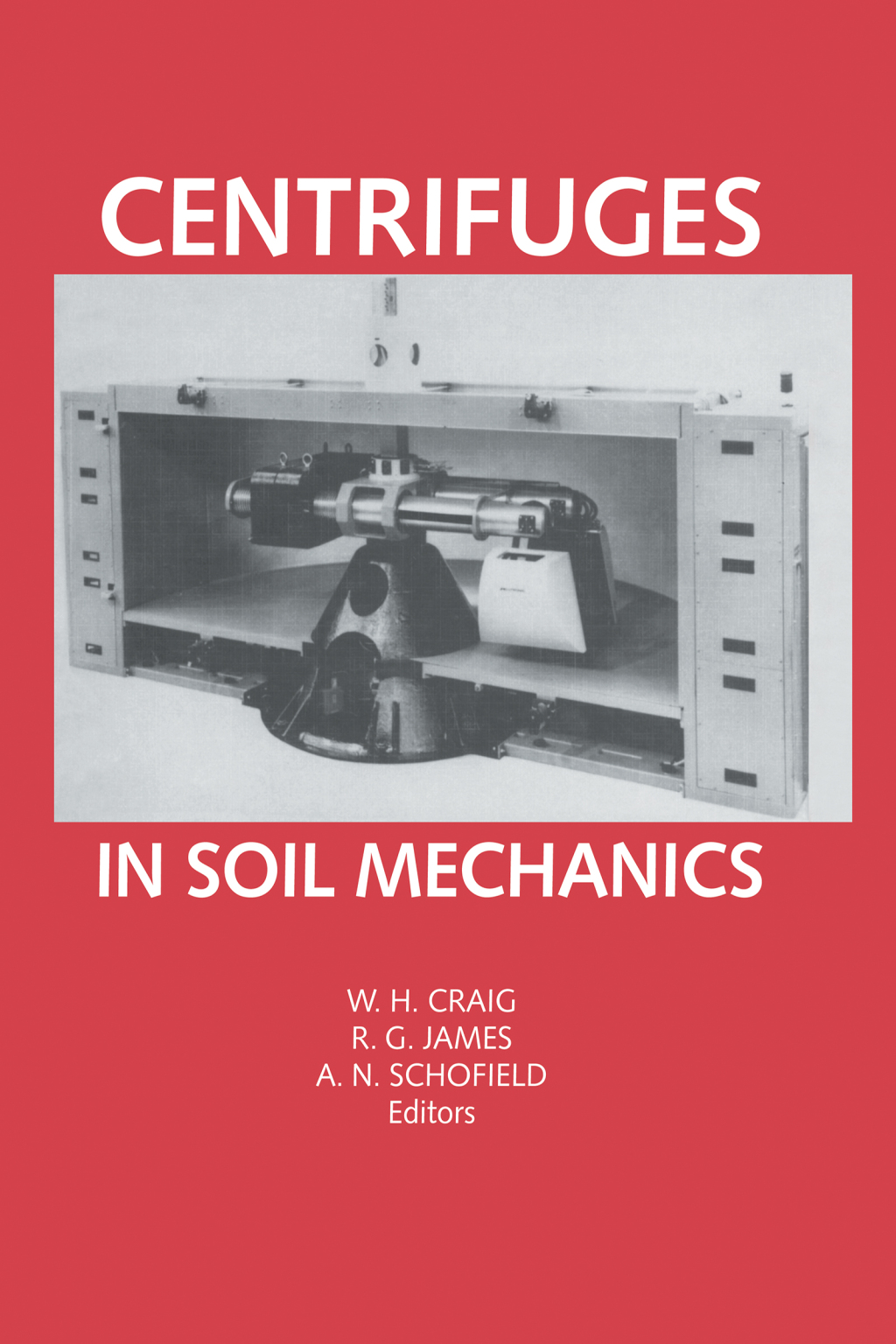 Centrifuges in Soil Mechanics 1st Edition â€“ PDF/EPUB Version Downloadable