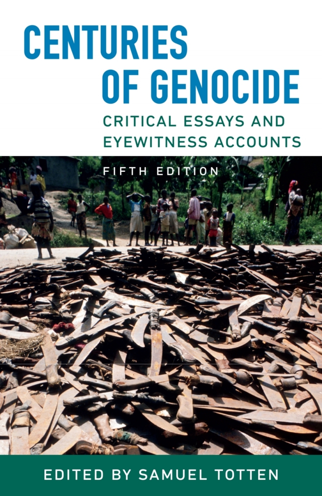 Centuries of Genocide Critical Essays and Eyewitness Accounts, Fifth Edition 5th Edition â€“ PDF/EPUB Version Downloadable