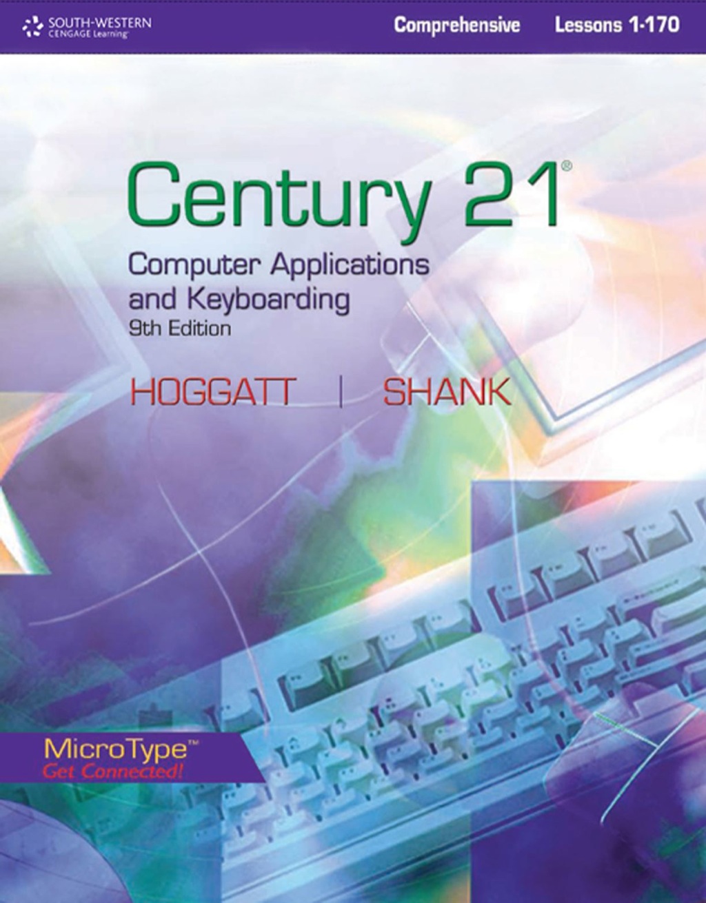 Century 21â„¢ Computer Applications and Keyboarding, Lessons 1-170 9th Edition â€“ PDF/EPUB Version Downloadable