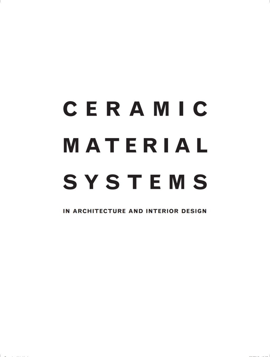 Ceramic Material Systems in Architecture and Interior Design 1st Edition â€“ PDF/EPUB Version Downloadable