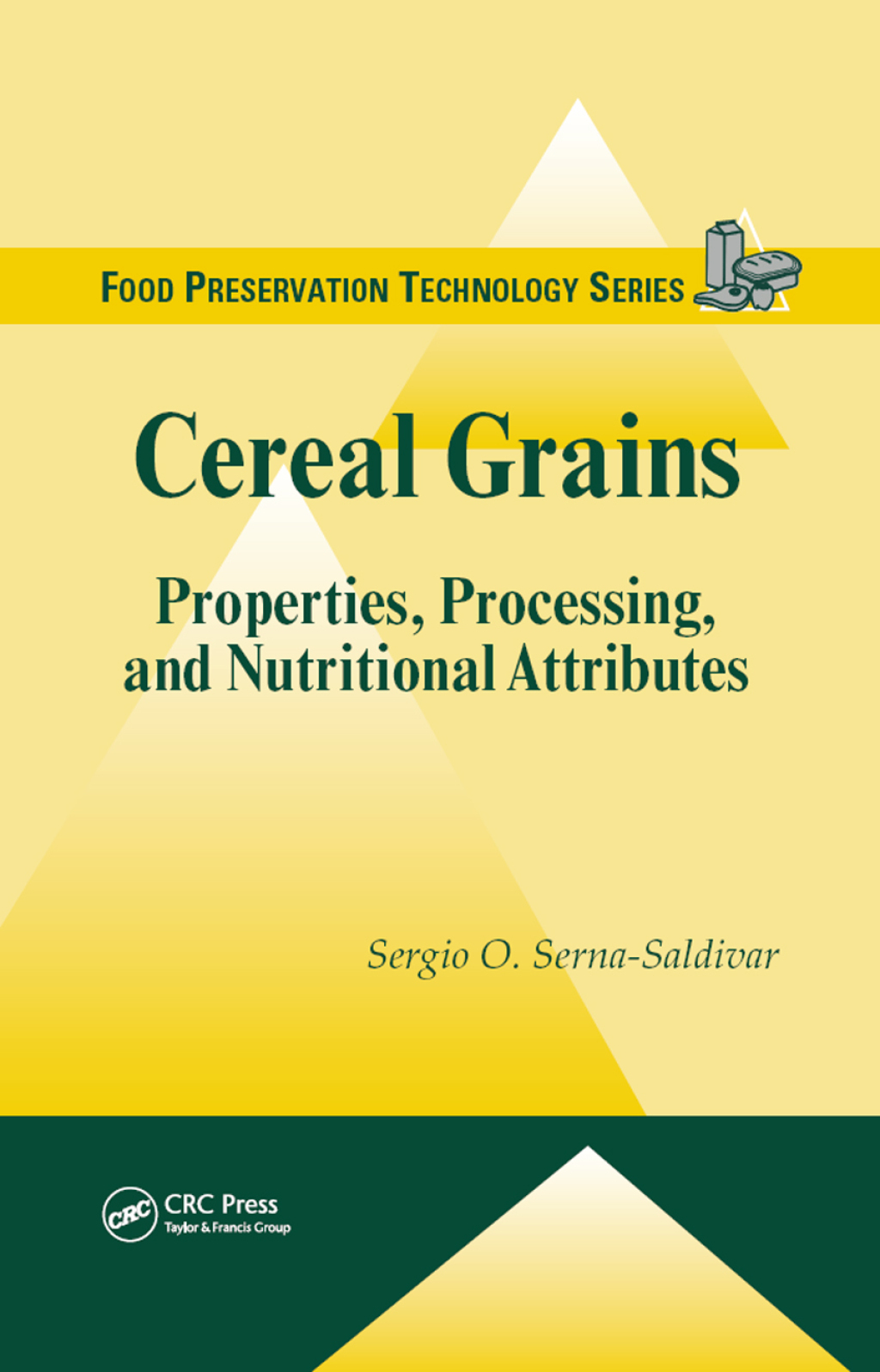 Cereal Grains Properties, Processing, and Nutritional Attributes 1st Edition â€“ PDF/EPUB Version Downloadable