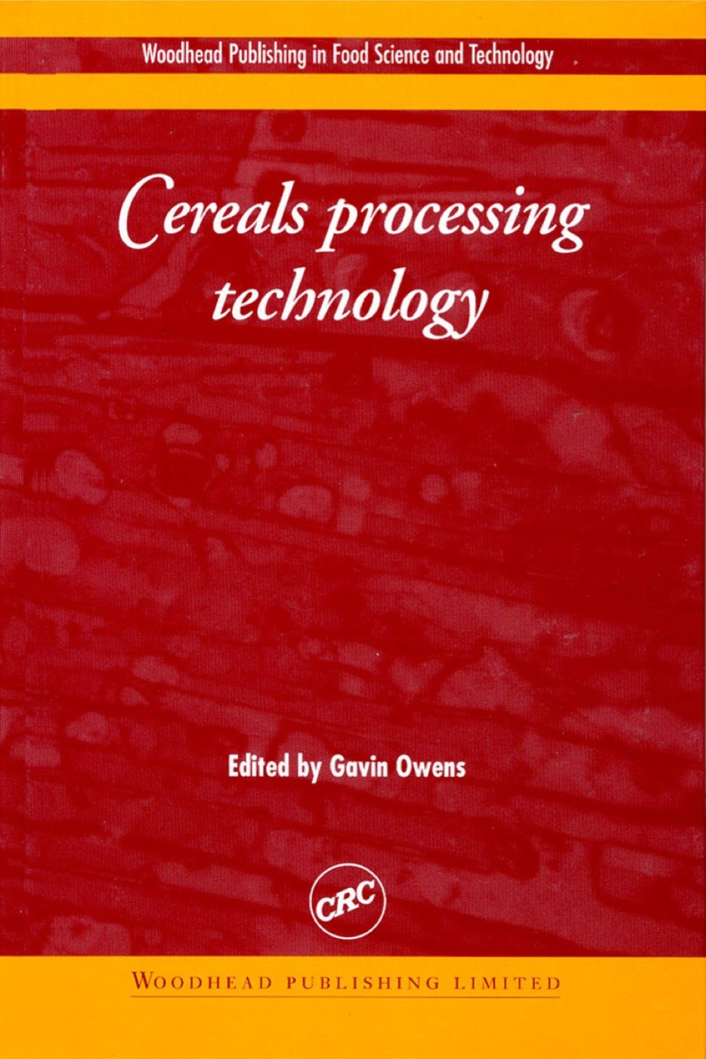 Cereals Processing Technology â€“ PDF/EPUB Version Downloadable
