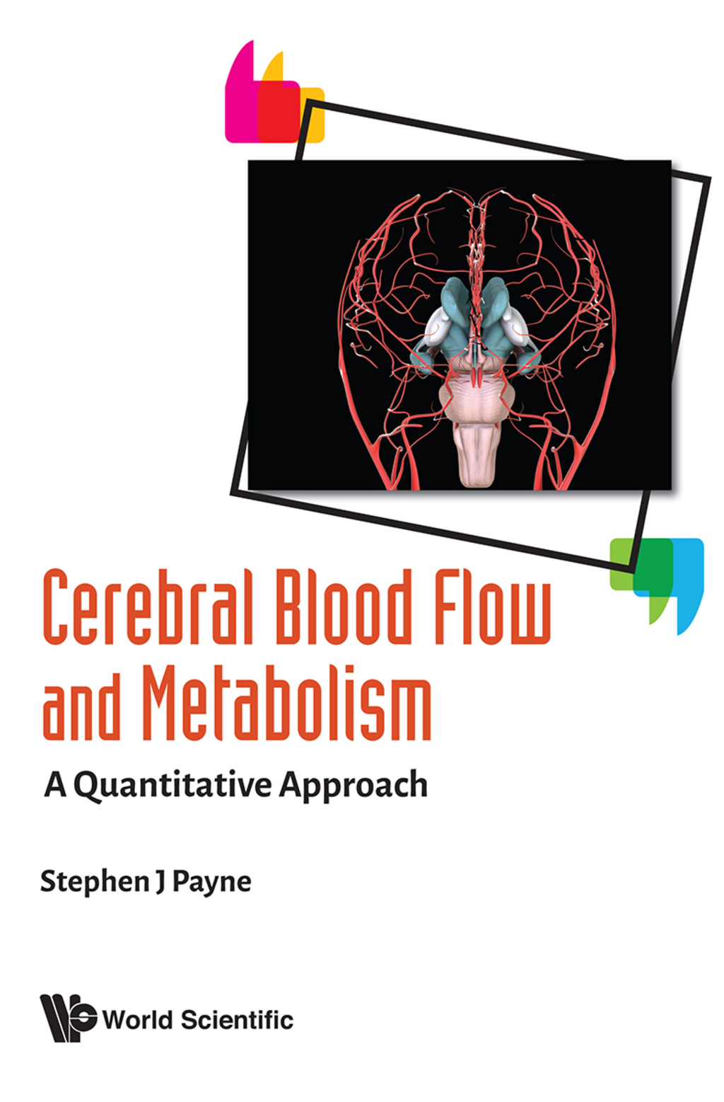 Cerebral Blood Flow and Metabolism: A Quantitative Approach â€“ PDF/EPUB Version Downloadable
