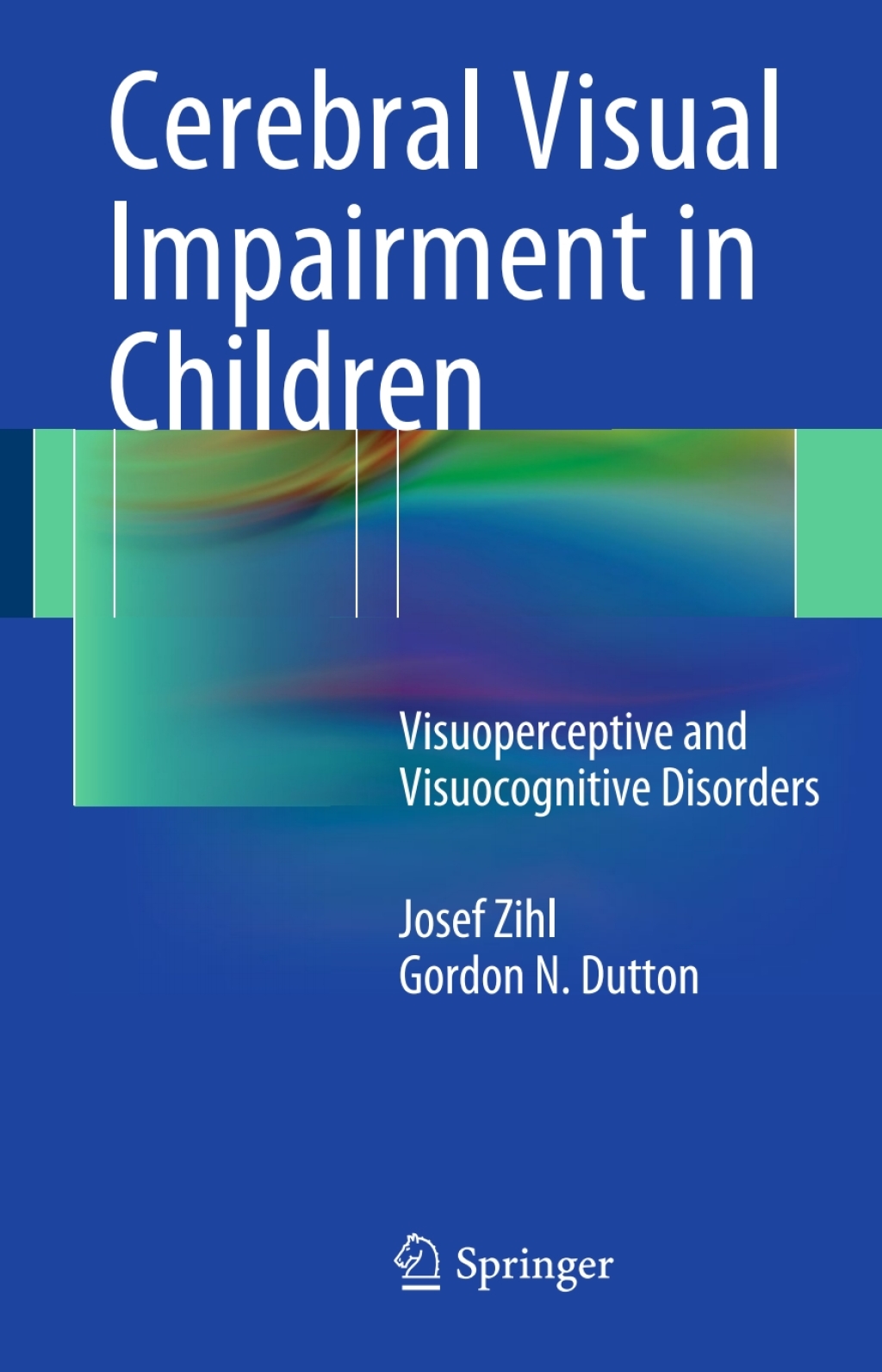 Cerebral Visual Impairment in Children Visuoperceptive and ...