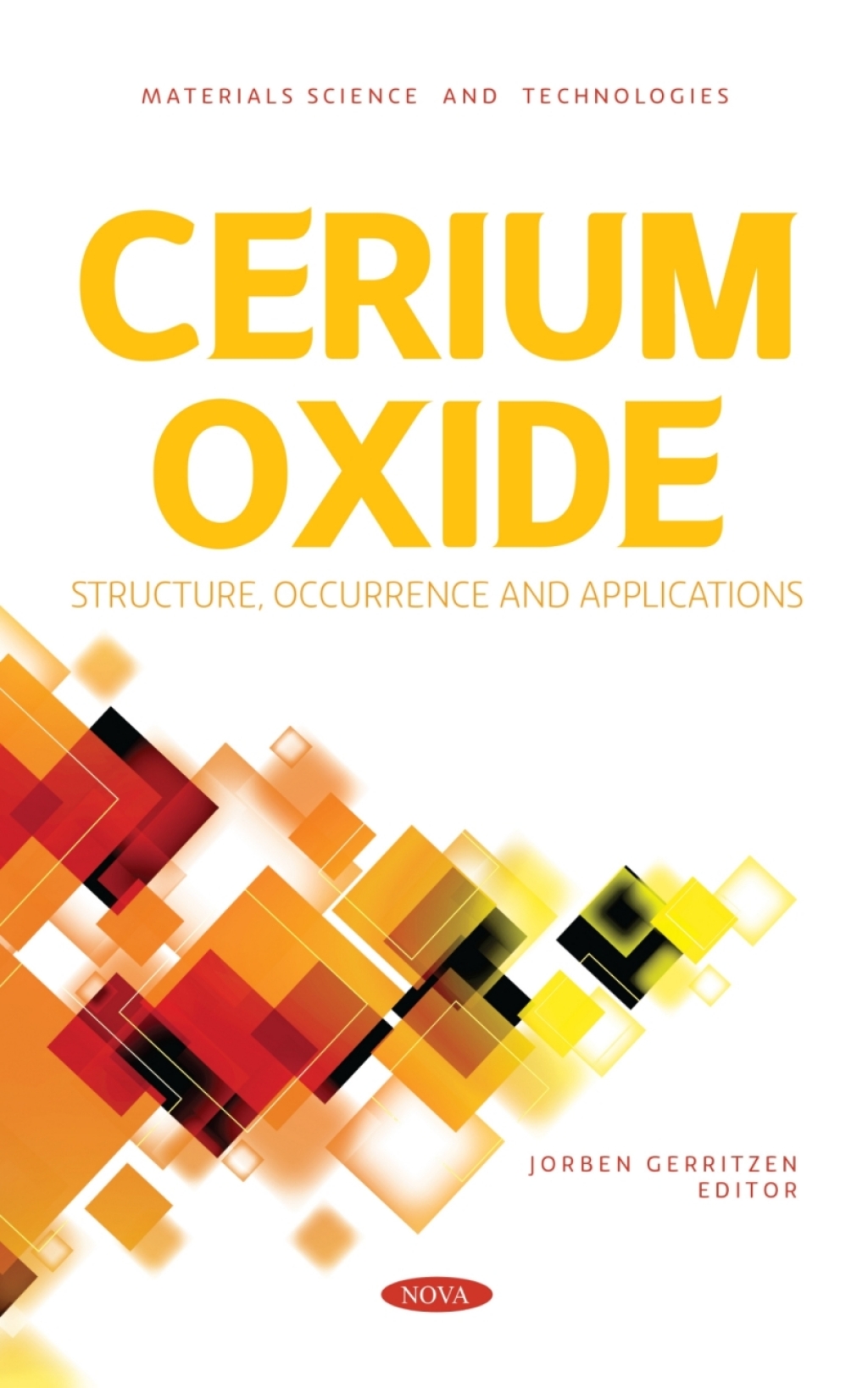 Cerium Oxide: Structure, Occurrence and Applications â€“ PDF/EPUB Version Downloadable