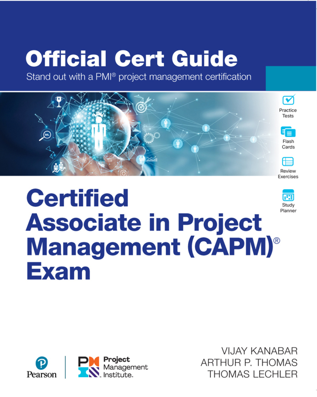 Certified Associate in Project Management (CAPM)Â® Exam Official Cert Guide 1st Edition â€“ PDF/EPUB Version Downloadable